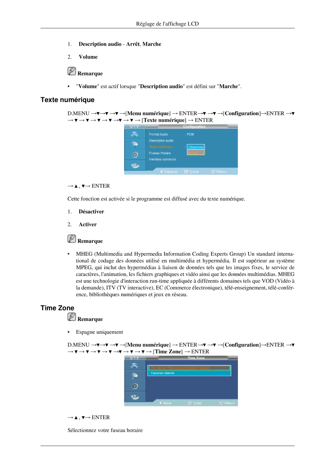 Samsung LH40MGPLGD/EN, LH46MGPLGD/EN manual Texte numérique, Time Zone, Description audio Arrêt, Marche Volume Remarque 