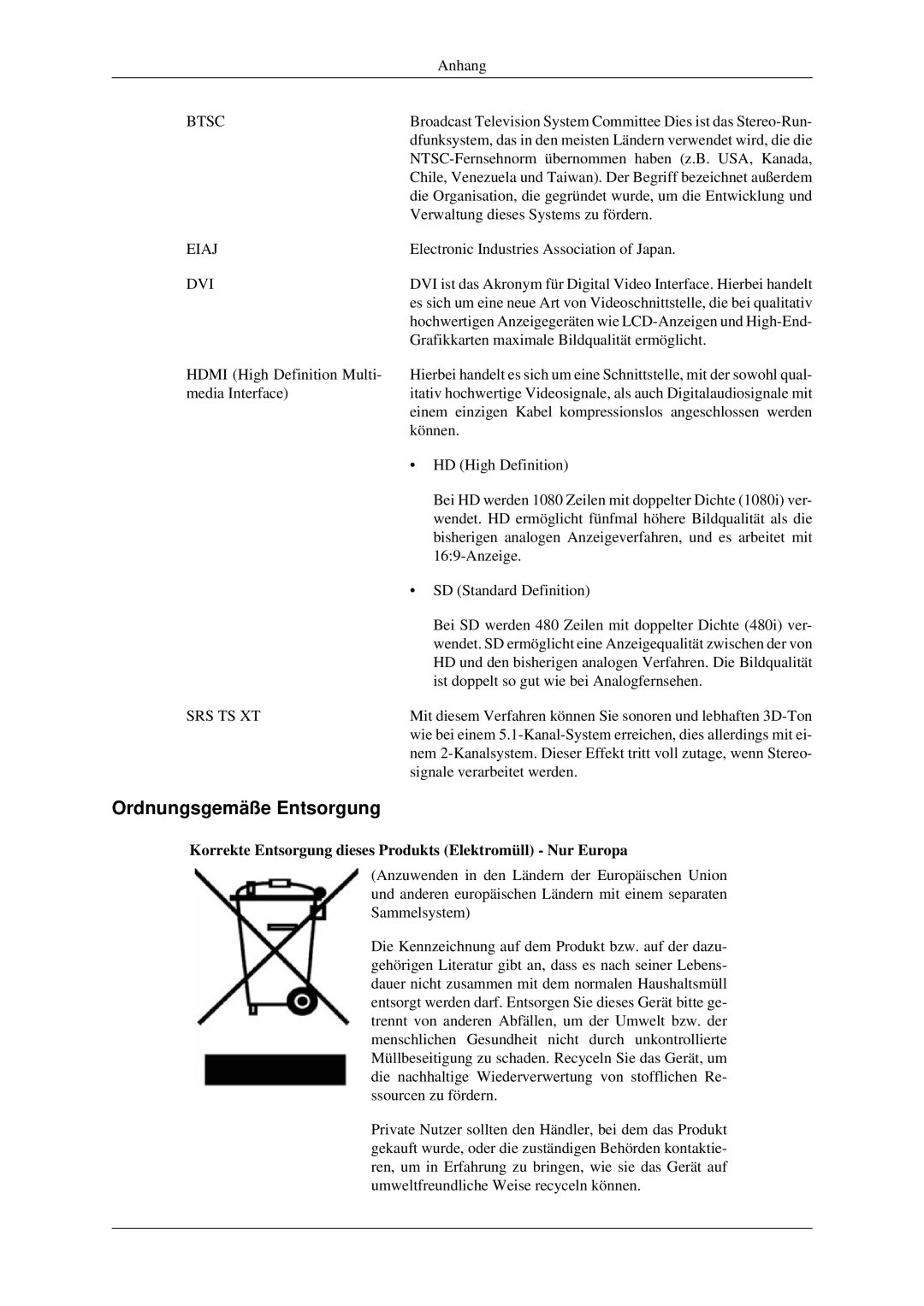 Samsung LH40MGPLGD/EN, LH46MGPLGD/EN Ordnungsgemäße Entsorgung, Korrekte Entsorgung dieses Produkts Elektromüll Nur Europa 