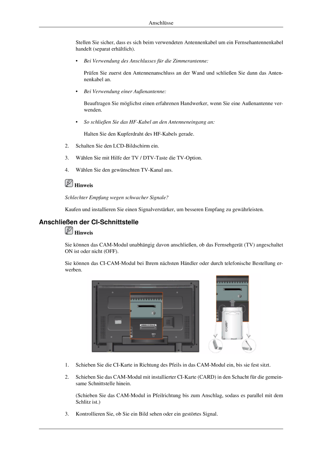 Samsung LH46MGPLGD/EN manual Anschließen der CI-Schnittstelle, Bei Verwendung des Anschlusses für die Zimmerantenne 