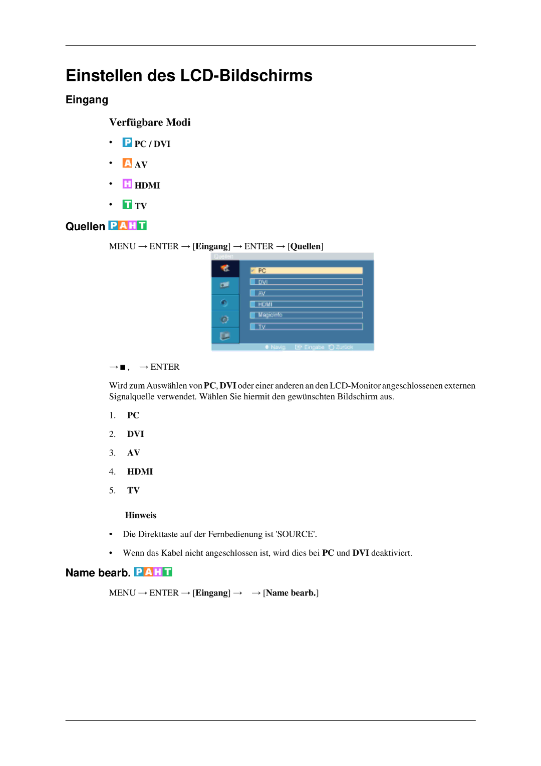 Samsung LH40MGPLGD/EN, LH46MGPLGD/EN manual Eingang, Quellen, Name bearb, Pc / Dvi 