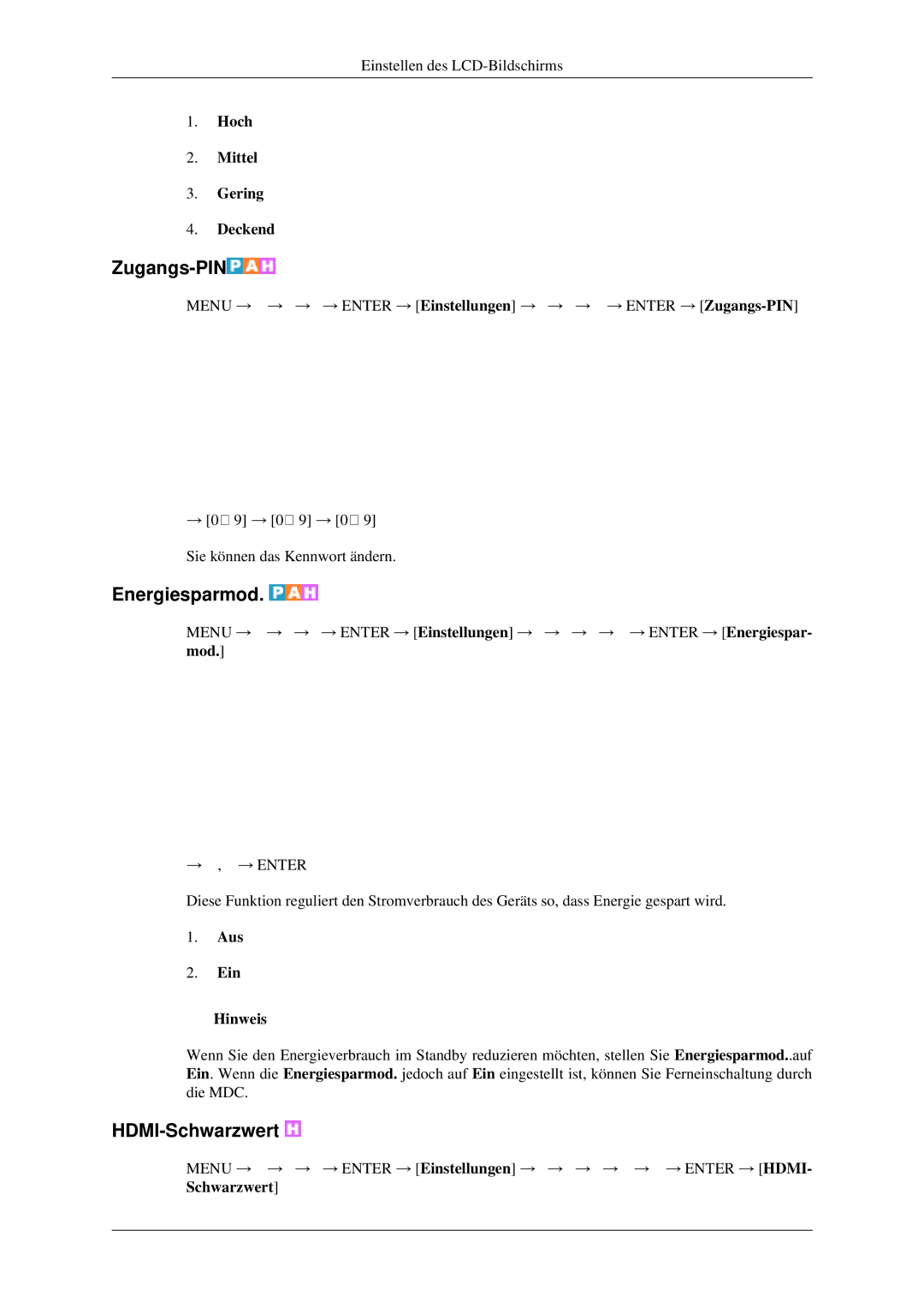 Samsung LH40MGPLGD/EN, LH46MGPLGD/EN manual Zugangs-PIN, Energiesparmod, HDMI-Schwarzwert, Hoch Mittel Gering Deckend 