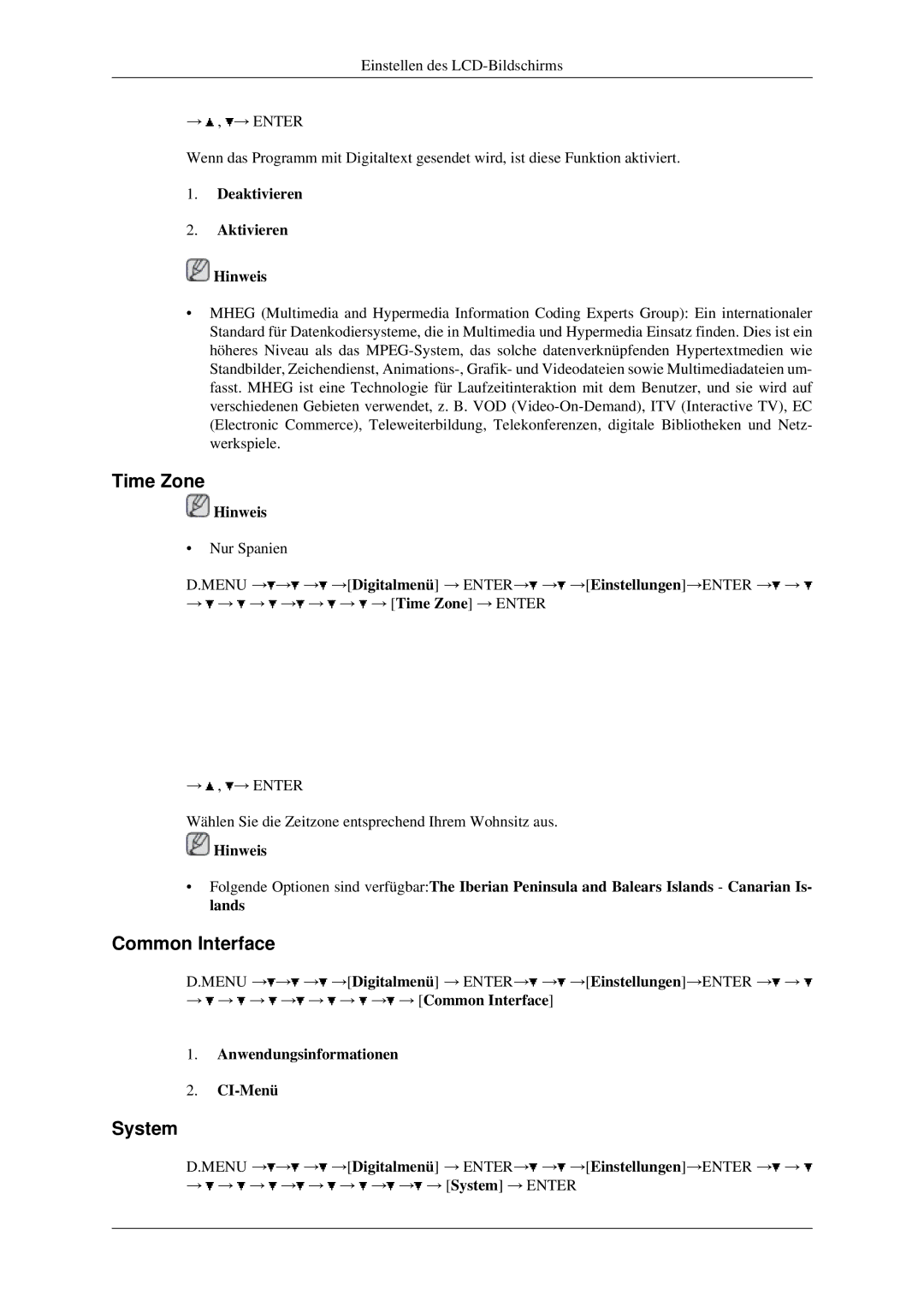 Samsung LH46MGPLGD/EN, LH40MGPLGD/EN manual Time Zone, Common Interface, System, Deaktivieren Aktivieren Hinweis 