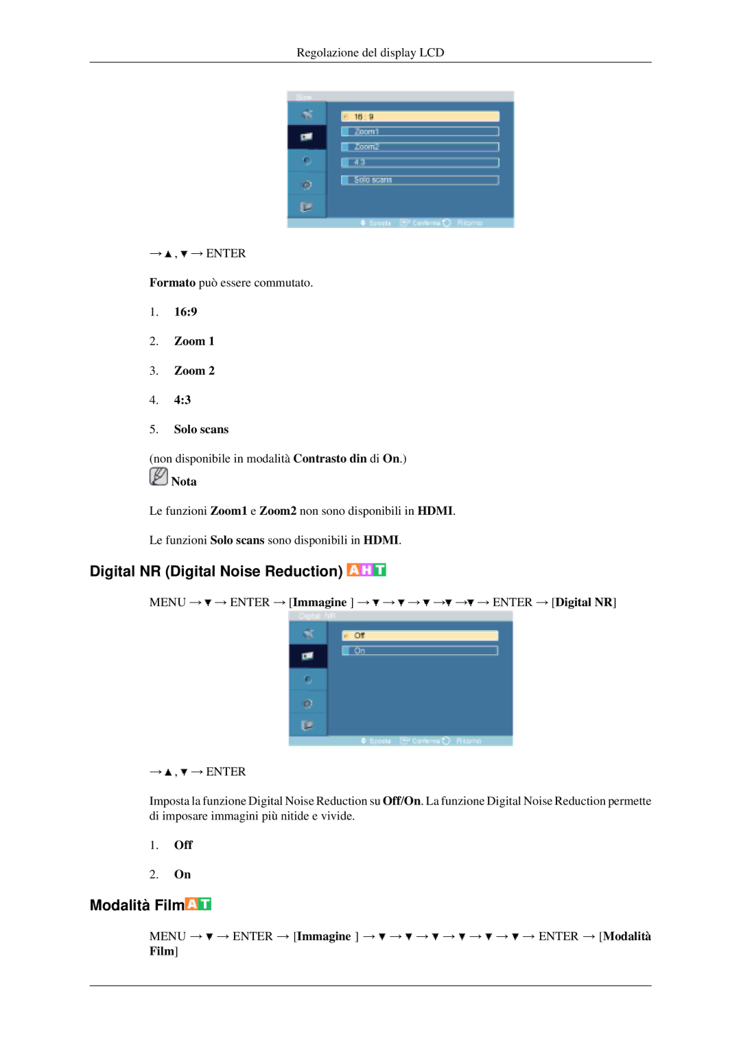 Samsung LH46MGPLGD/EN, LH40MGPLGD/EN manual Digital NR Digital Noise Reduction, Modalità Film, Zoom Solo scans 