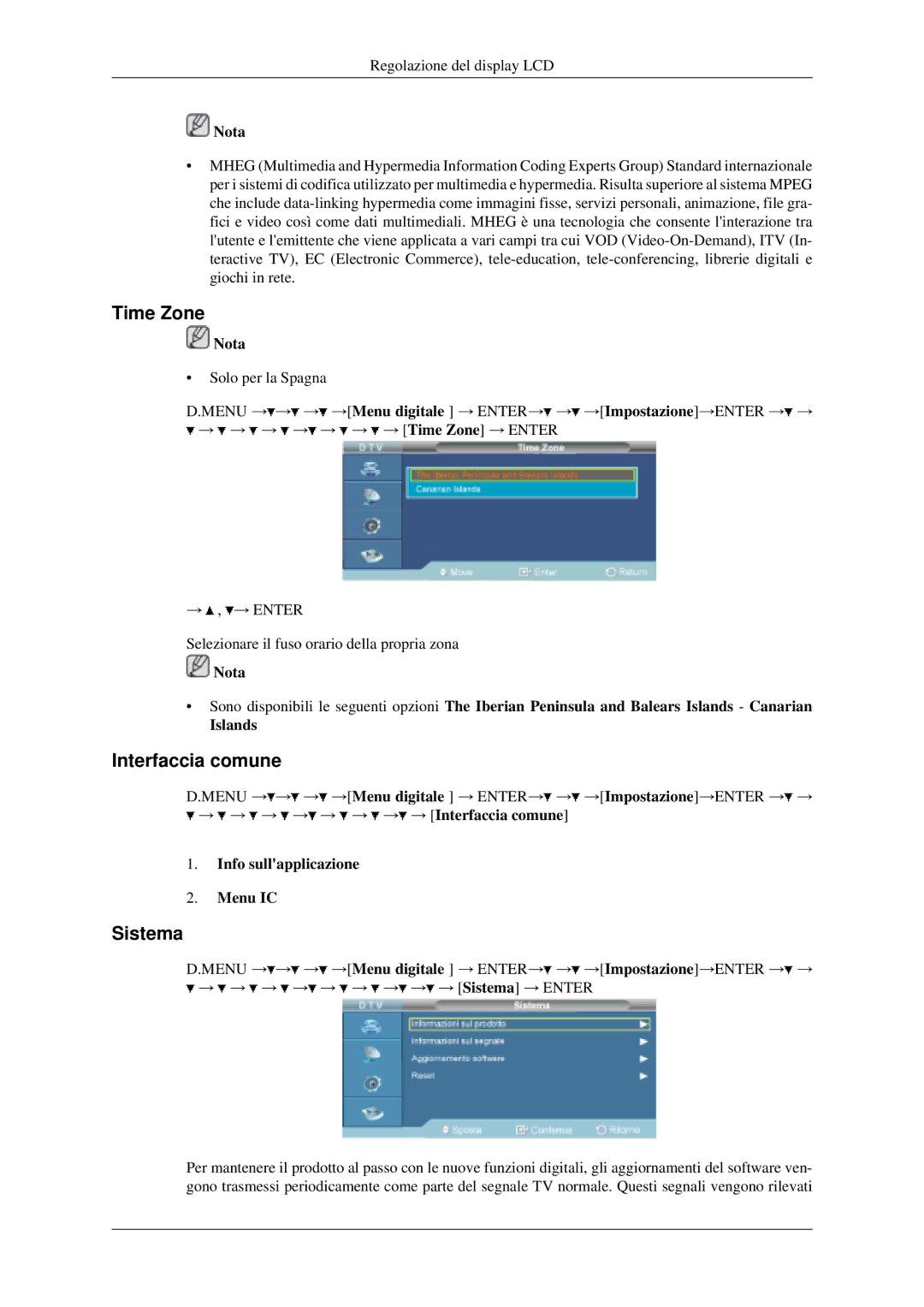 Samsung LH46MGPLGD/EN, LH40MGPLGD/EN manual Time Zone, Interfaccia comune, Sistema, Info sullapplicazione Menu IC 