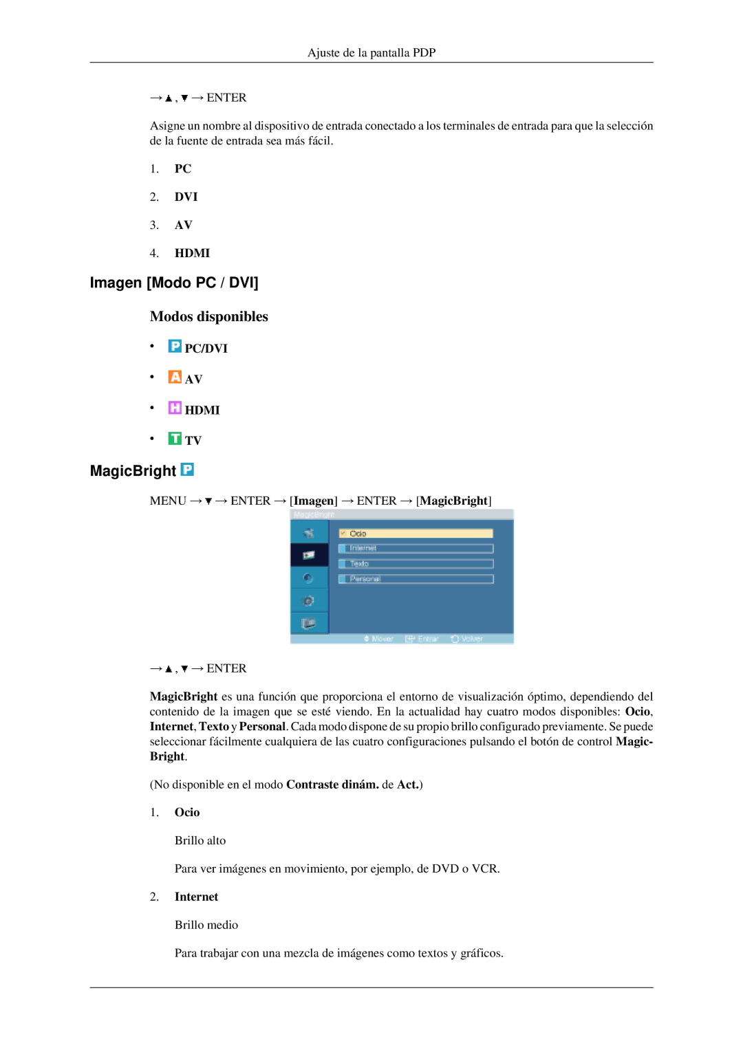 Samsung LH46MGPLGD/EN, LH40MGPLGD/EN manual Imagen Modo PC / DVI, MagicBright, Ocio Brillo alto, Internet Brillo medio 