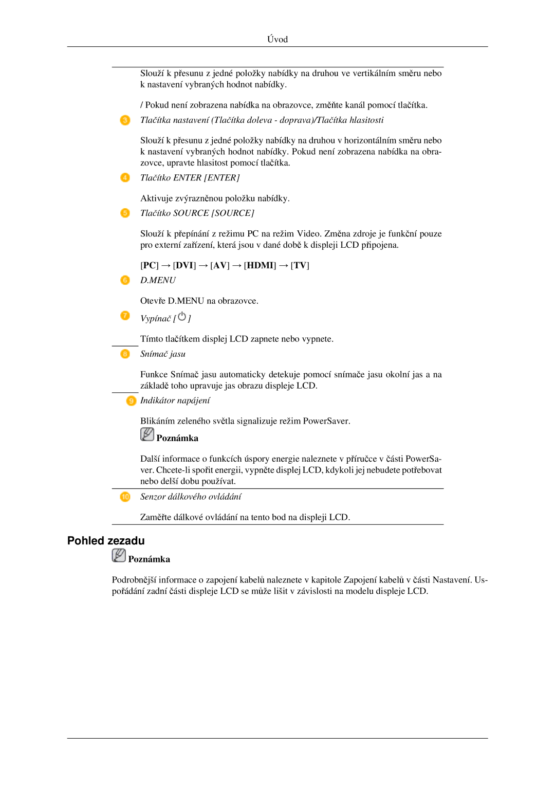 Samsung LH46MGPLGD/EN, LH40MGPLGD/EN manual Pohled zezadu, Tlačítko Source Source 