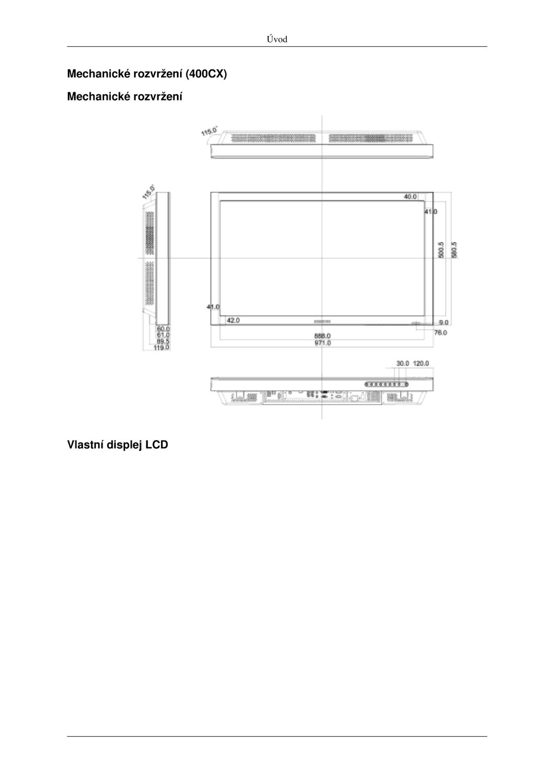 Samsung LH40MGPLGD/EN, LH46MGPLGD/EN manual Mechanické rozvržení 400CX Vlastní displej LCD 