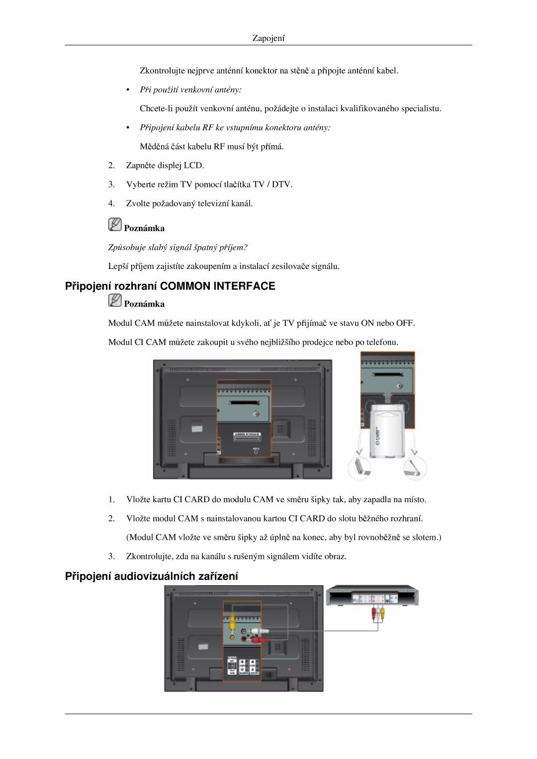 Samsung LH46MGPLGD/EN, LH40MGPLGD/EN manual Připojení rozhraní Common Interface, Připojení audiovizuálních zařízení 