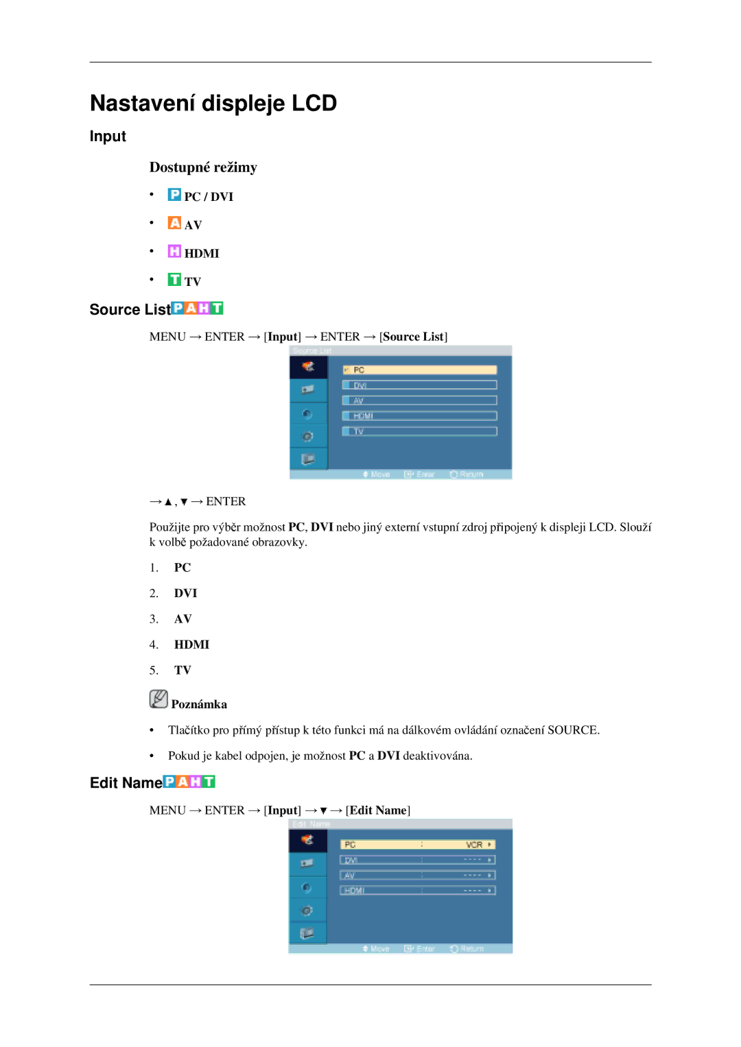 Samsung LH40MGPLGD/EN, LH46MGPLGD/EN manual Input, Source List, Edit Name, Pc / Dvi 