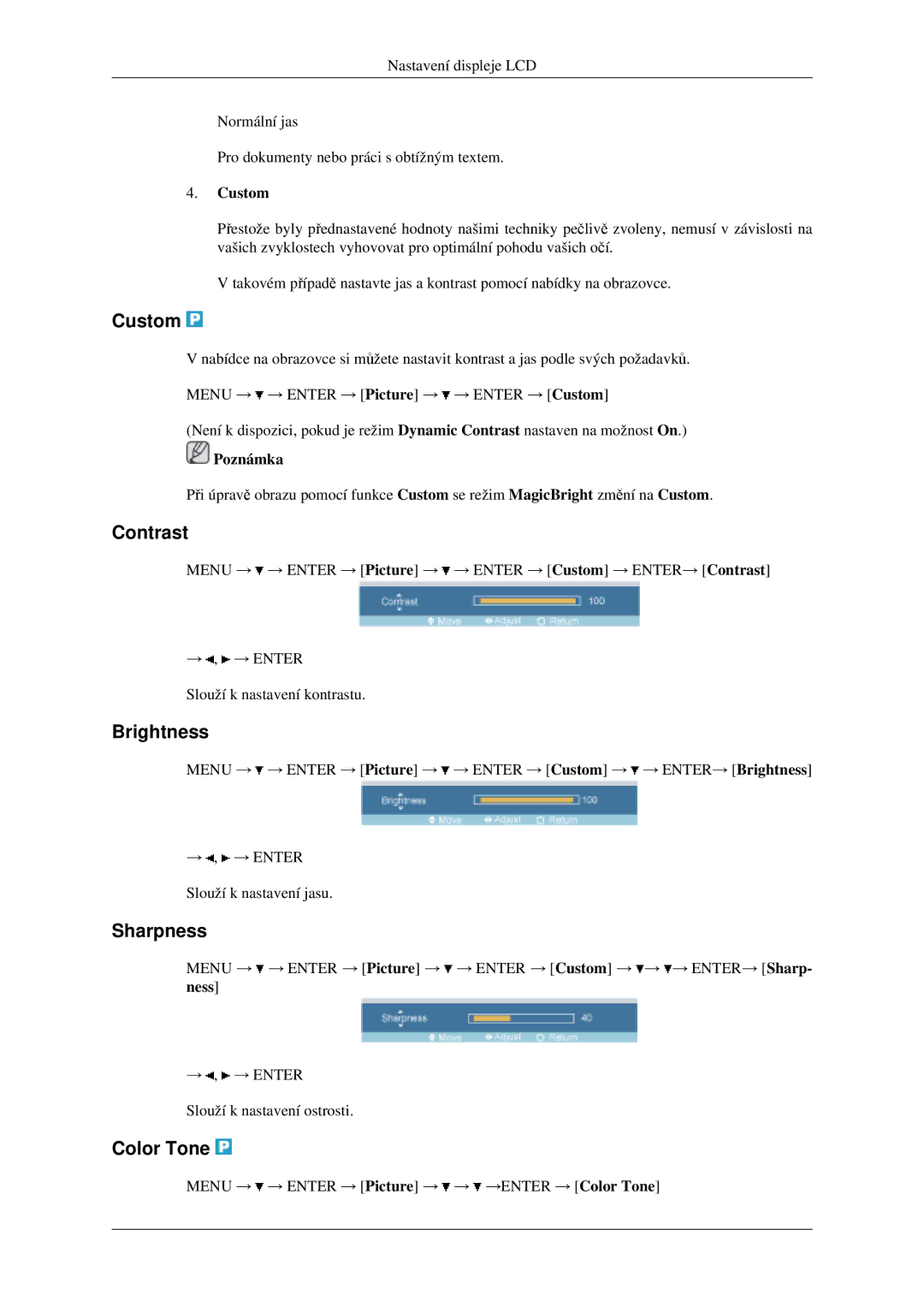 Samsung LH40MGPLGD/EN, LH46MGPLGD/EN manual Custom, Contrast, Brightness, Sharpness, Color Tone 