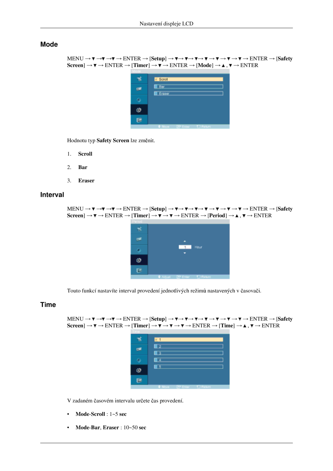 Samsung LH46MGPLGD/EN, LH40MGPLGD/EN manual Interval, Scroll Bar Eraser, Mode-Scroll 1~5 sec Mode-Bar,Eraser 10~50 sec 