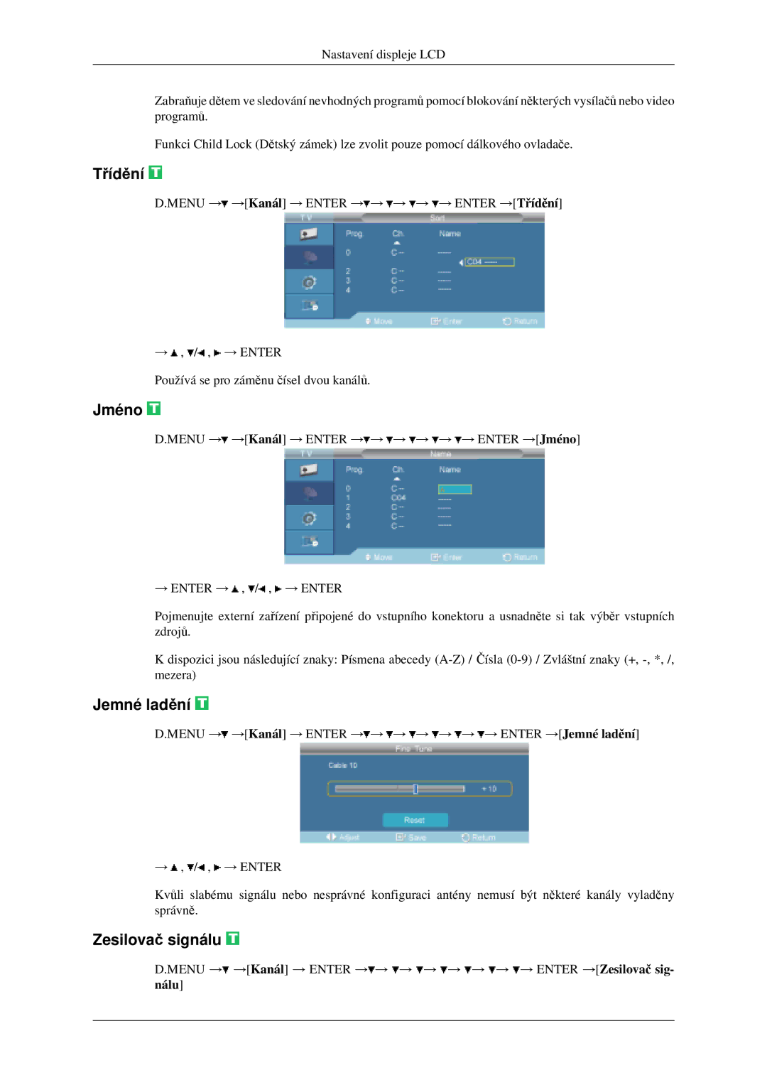 Samsung LH46MGPLGD/EN, LH40MGPLGD/EN manual Třídění, Jméno, Jemné ladění, Zesilovač signálu 