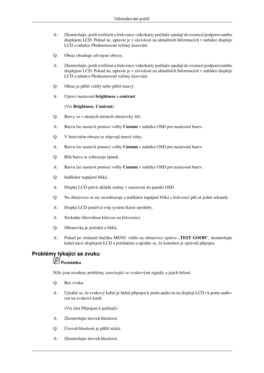 Samsung LH40MGPLGD/EN, LH46MGPLGD/EN manual Problémy týkající se zvuku, Viz Brightness, Contrast 