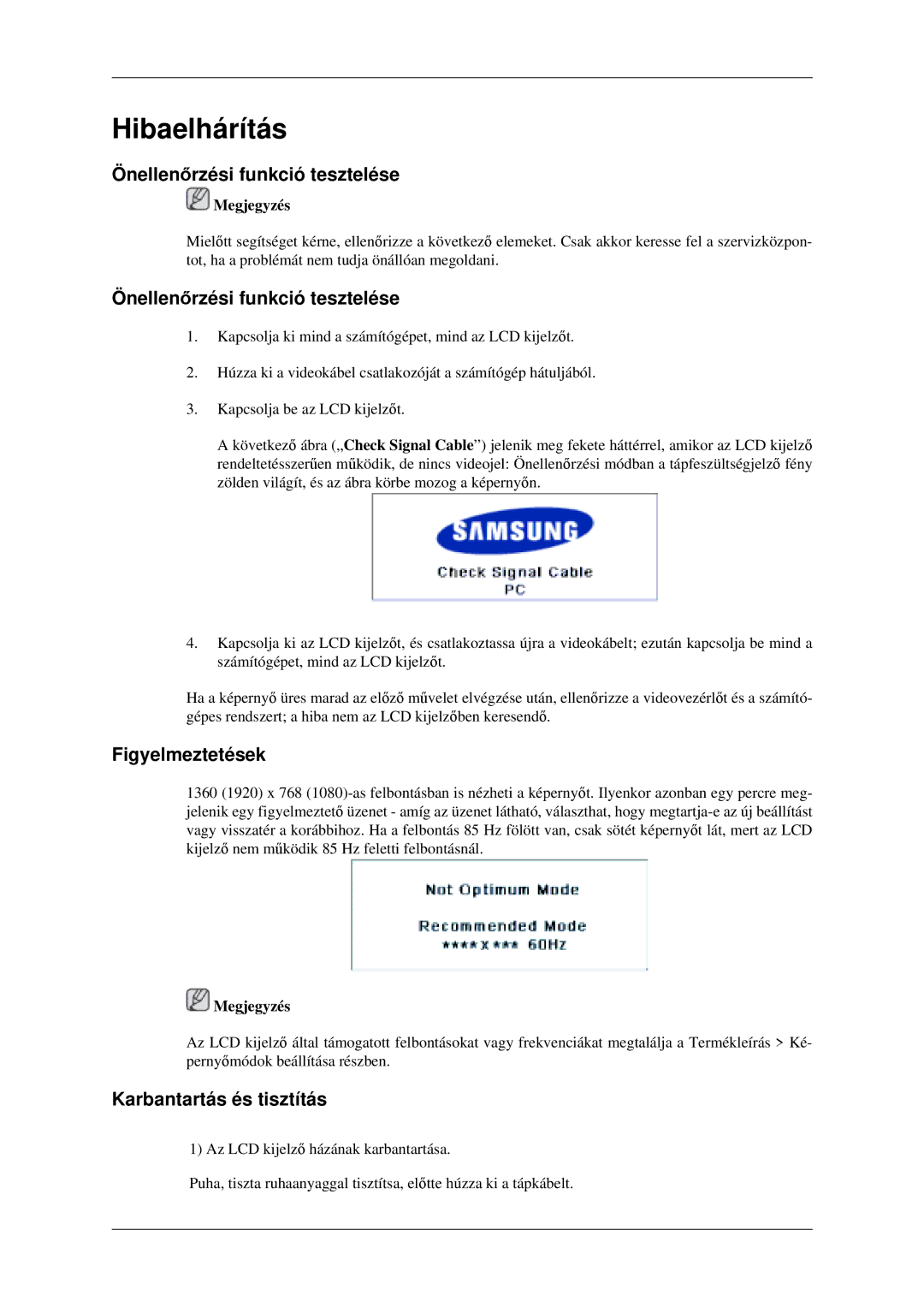 Samsung LH46MGTLGD/EN, LH46MGPLGD/EN manual Önellenőrzési funkció tesztelése, Figyelmeztetések, Karbantartás és tisztítás 