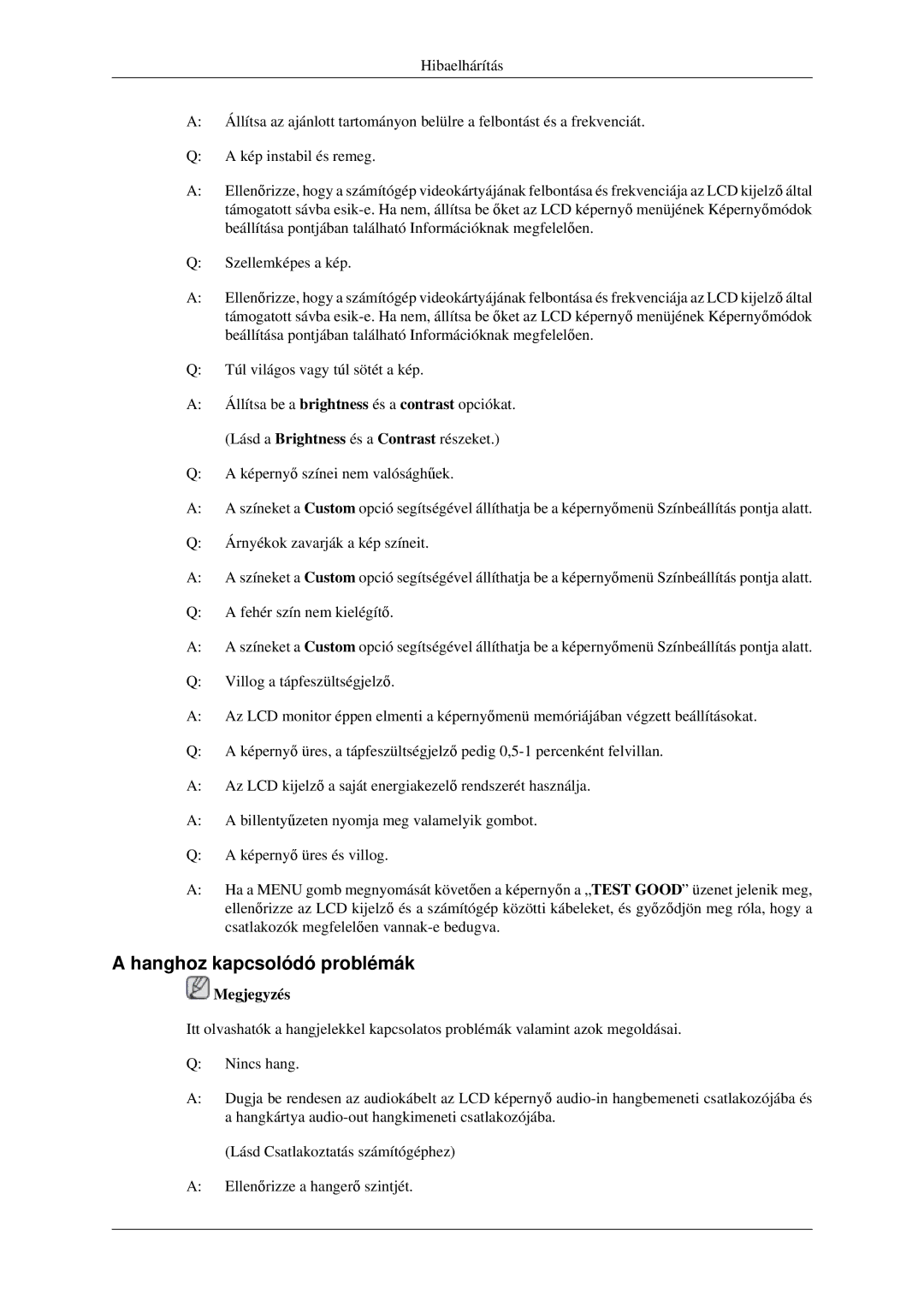 Samsung LH46MGTLGD/EN, LH46MGPLGD/EN, LH40MGTLGD/EN manual Hanghoz kapcsolódó problémák 