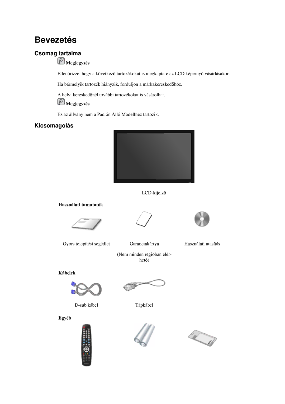 Samsung LH46MGPLGD/EN manual Csomag tartalma, Kicsomagolás, Használati útmutatók, Kábelek, Egyéb 