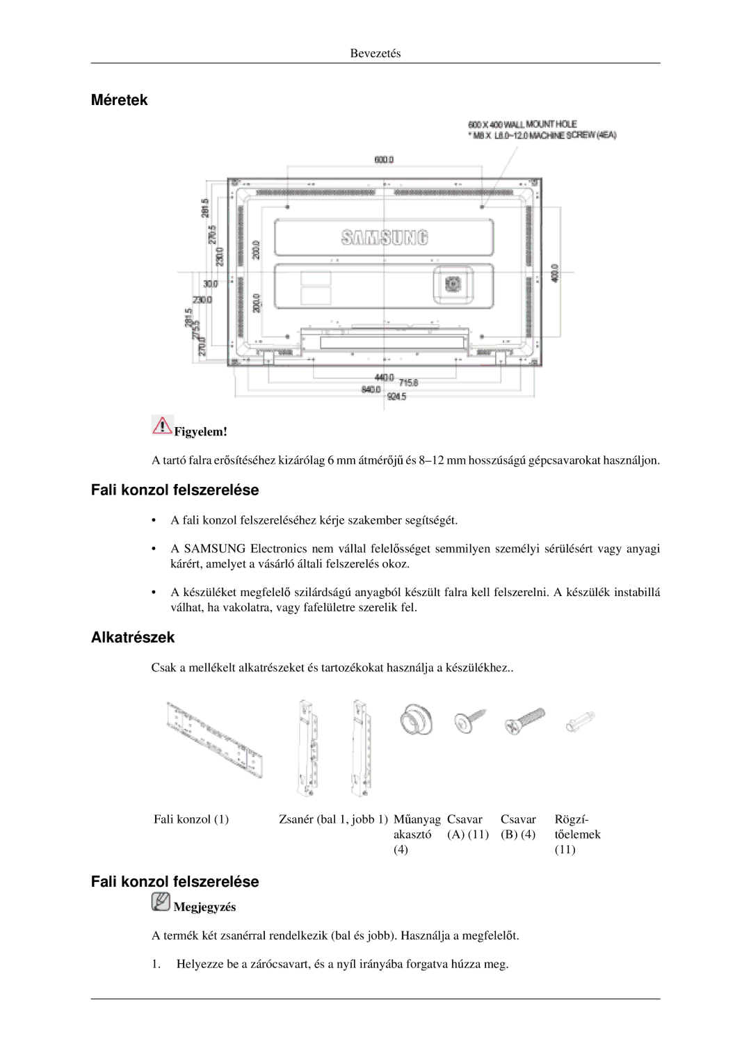 Samsung LH46MGPLGD/EN manual Méretek, Fali konzol felszerelése, Alkatrészek, Figyelem 