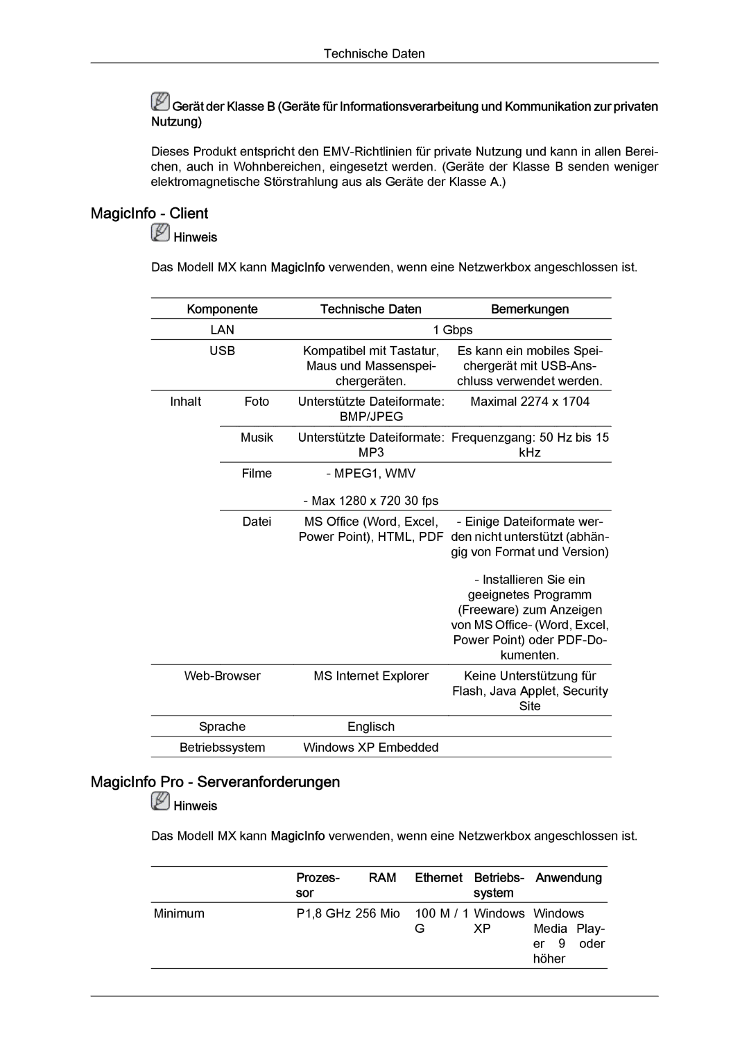 Samsung LH46MGPLBC/EN MagicInfo Client, MagicInfo Pro Serveranforderungen, Prozes, Ethernet Betriebs Anwendung Sor System 