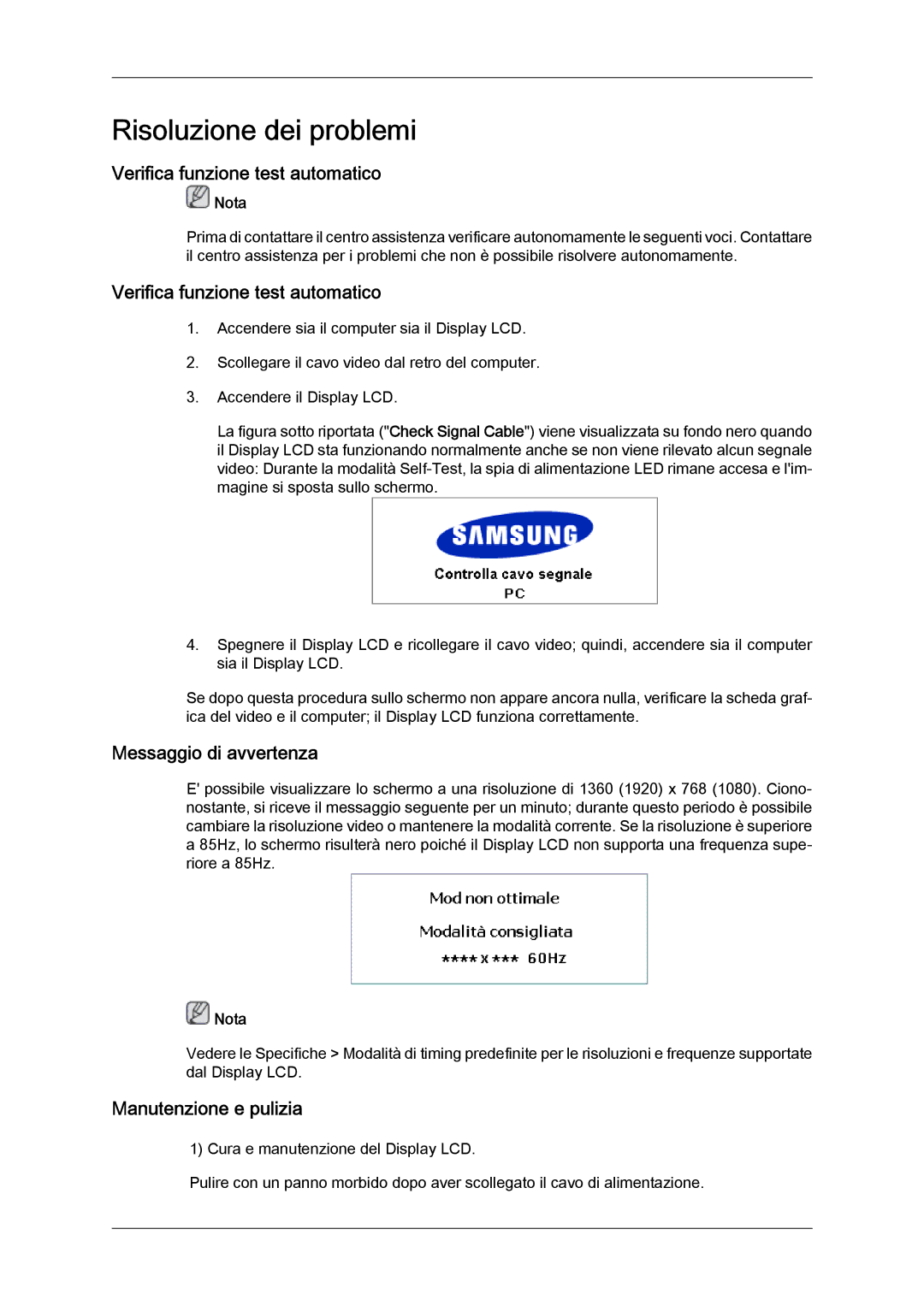 Samsung LH46MGTLBC/EN, LH40MGTLBC/EN Verifica funzione test automatico, Messaggio di avvertenza, Manutenzione e pulizia 