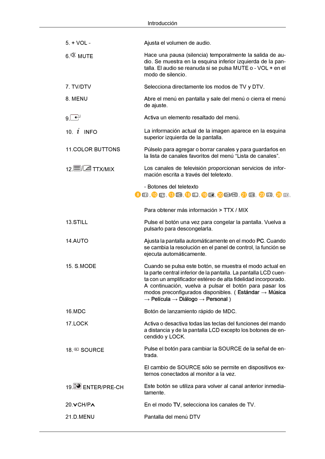 Samsung LH40MGTLBC/EN, LH46MGTLBC/EN, LH40MGPLBC/EN, LH46MGPLBC/EN manual Color Buttons, → Película → Diálogo → Personal 