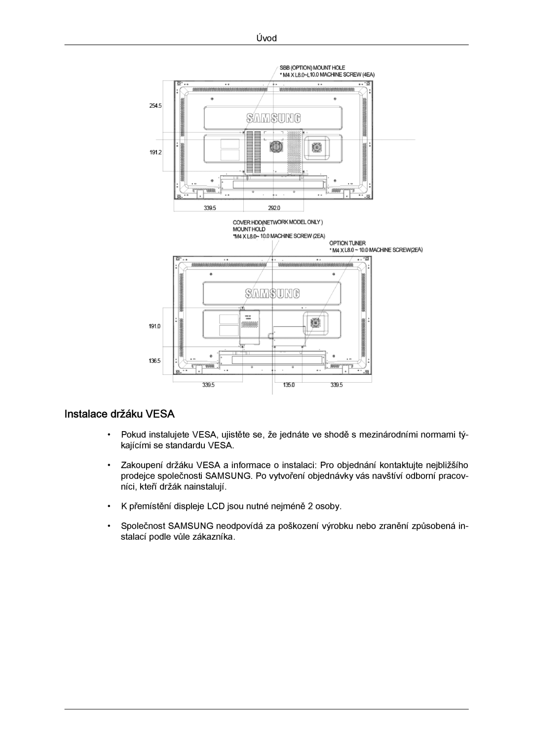 Samsung LH46MGTLBC/EN, LH40MGTLBC/EN, LH40MGPLBC/EN, LH46MGPLBC/EN manual Instalace držáku Vesa 