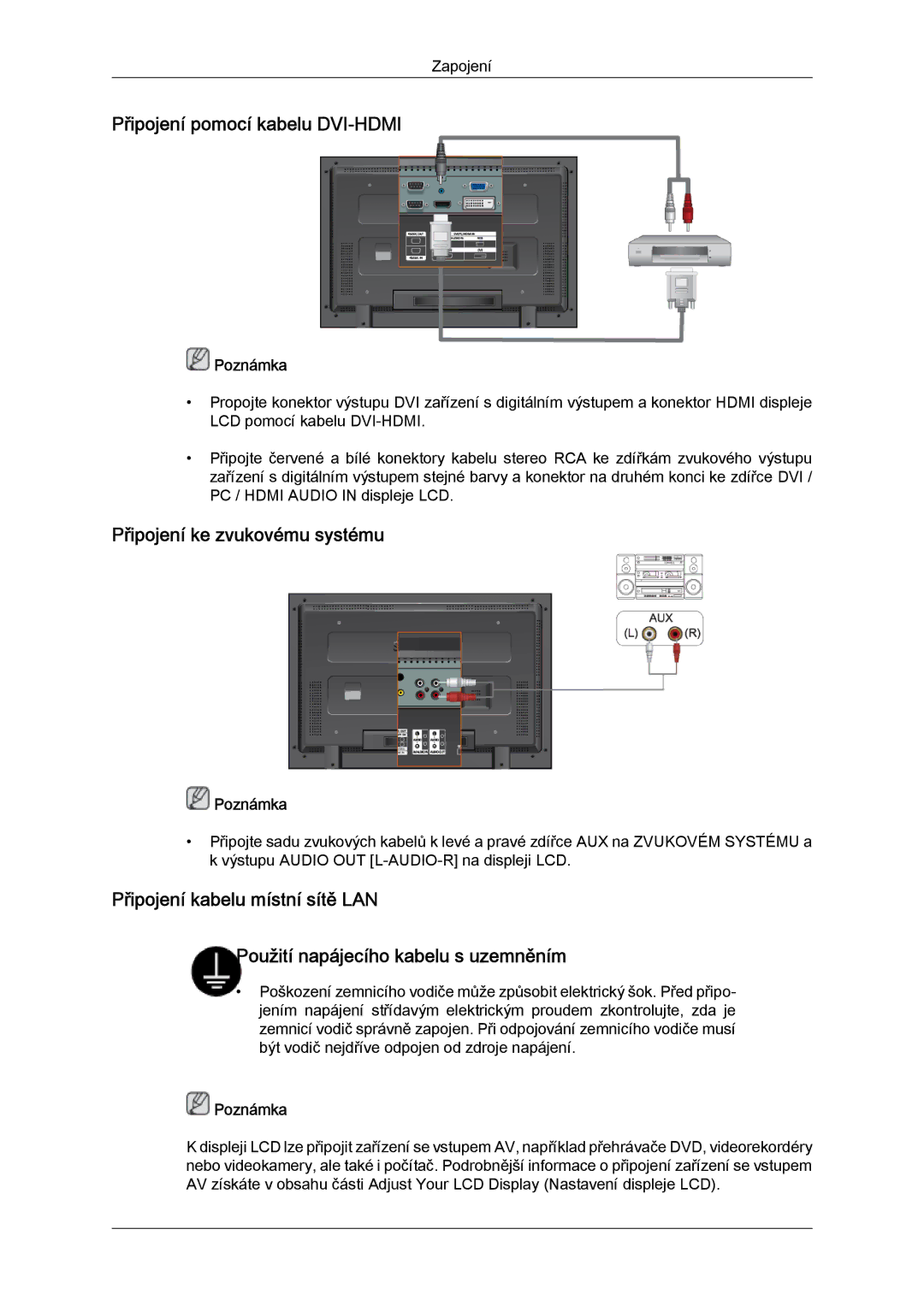 Samsung LH46MGPLBC/EN, LH46MGTLBC/EN, LH40MGTLBC/EN manual Připojení pomocí kabelu DVI-HDMI, Připojení ke zvukovému systému 