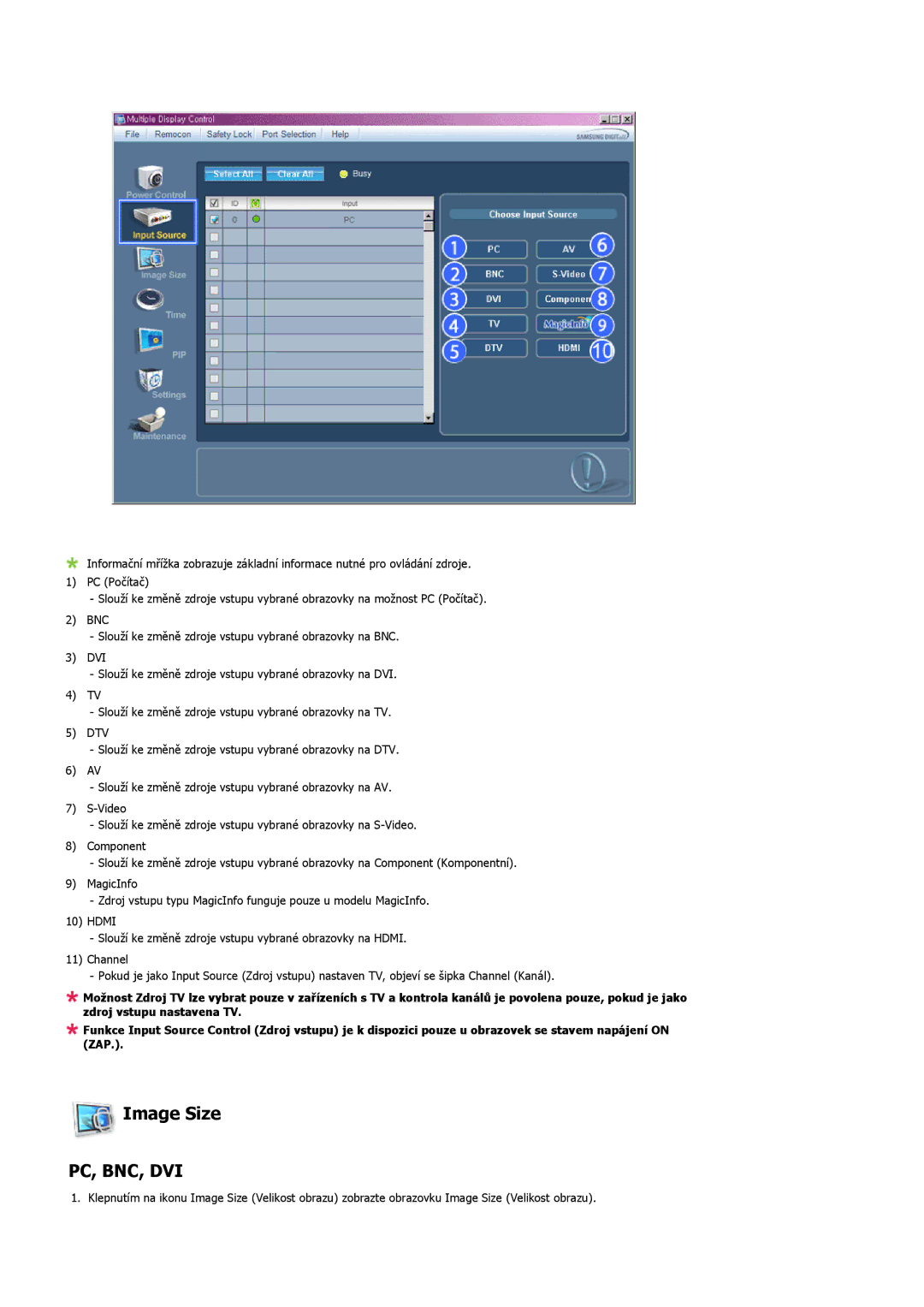 Samsung LH46MGPLBC/EN, LH46MGTLBC/EN, LH40MGTLBC/EN, LH40MGPLBC/EN manual Image Size, Pc, Bnc, Dvi 