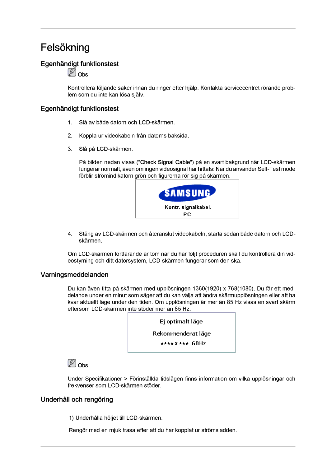 Samsung LH46MGPLBC/EN, LH46MGTLBC/EN, LH40MGTLBC/EN Egenhändigt funktionstest, Varningsmeddelanden, Underhåll och rengöring 