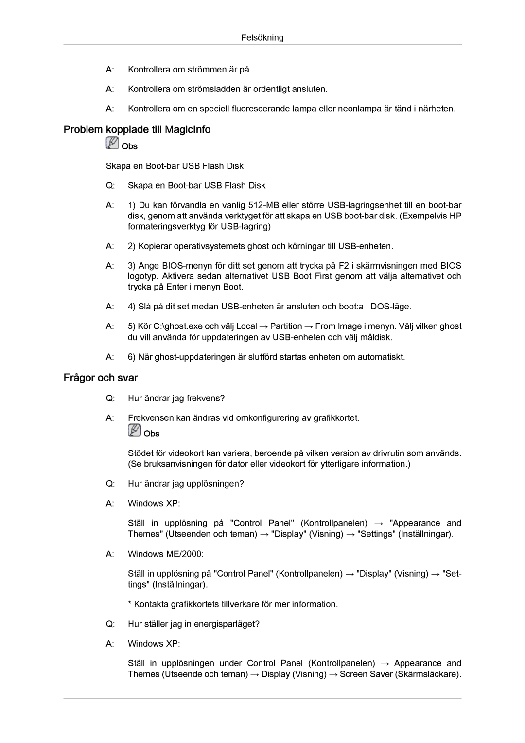 Samsung LH46MGPLBC/EN, LH46MGTLBC/EN, LH40MGTLBC/EN, LH40MGPLBC/EN manual Problem kopplade till MagicInfo, Frågor och svar 