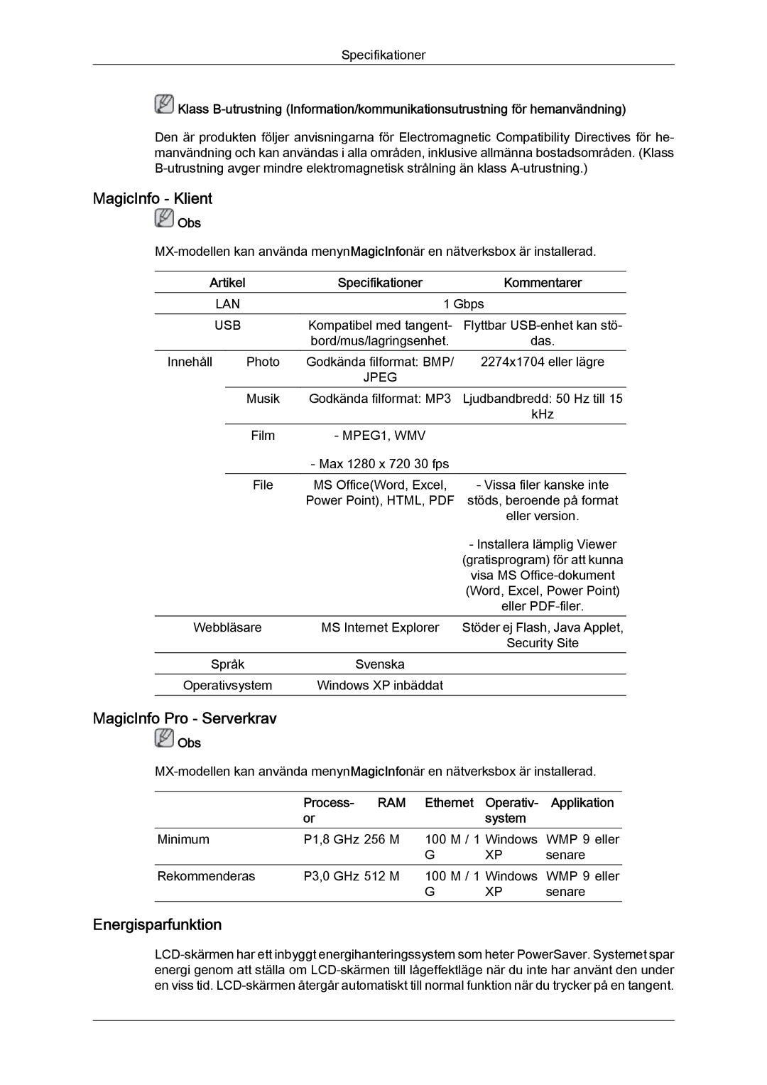 Samsung LH46MGPLBC/EN MagicInfo Klient, MagicInfo Pro Serverkrav, Energisparfunktion, Artikel Specifikationer Kommentarer 