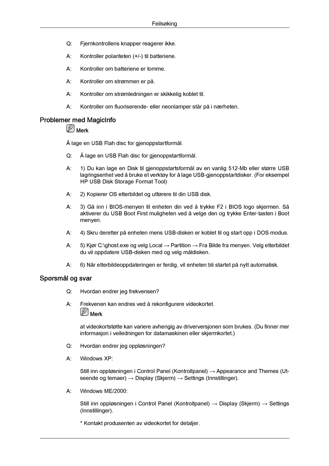 Samsung LH40MGPLBC/EN, LH46MGTLBC/EN, LH40MGTLBC/EN, LH46MGPLBC/EN manual Problemer med MagicInfo, Spørsmål og svar 