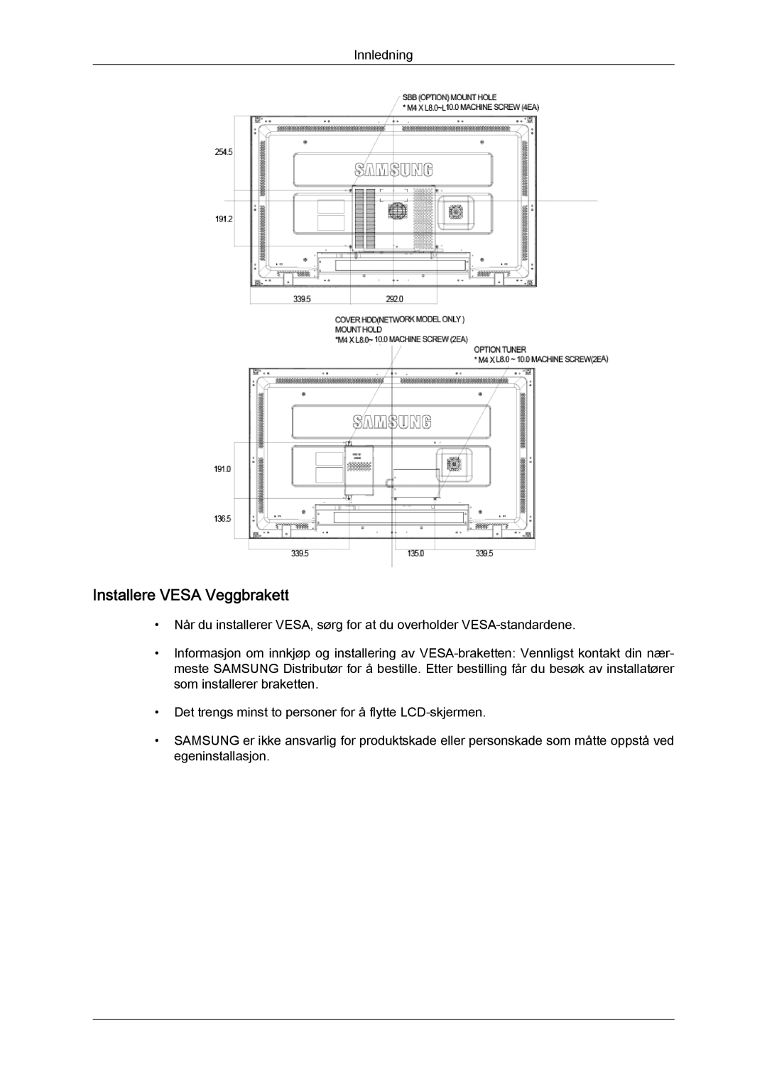 Samsung LH46MGPLBC/EN, LH46MGTLBC/EN, LH40MGTLBC/EN, LH40MGPLBC/EN manual Installere Vesa Veggbrakett 