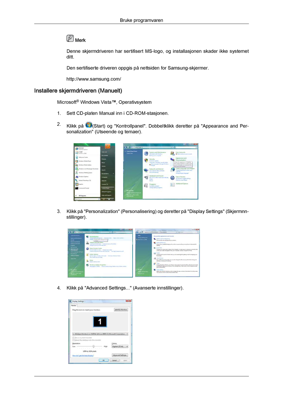 Samsung LH40MGTLBC/EN, LH46MGTLBC/EN, LH40MGPLBC/EN, LH46MGPLBC/EN manual Installere skjermdriveren Manuelt 