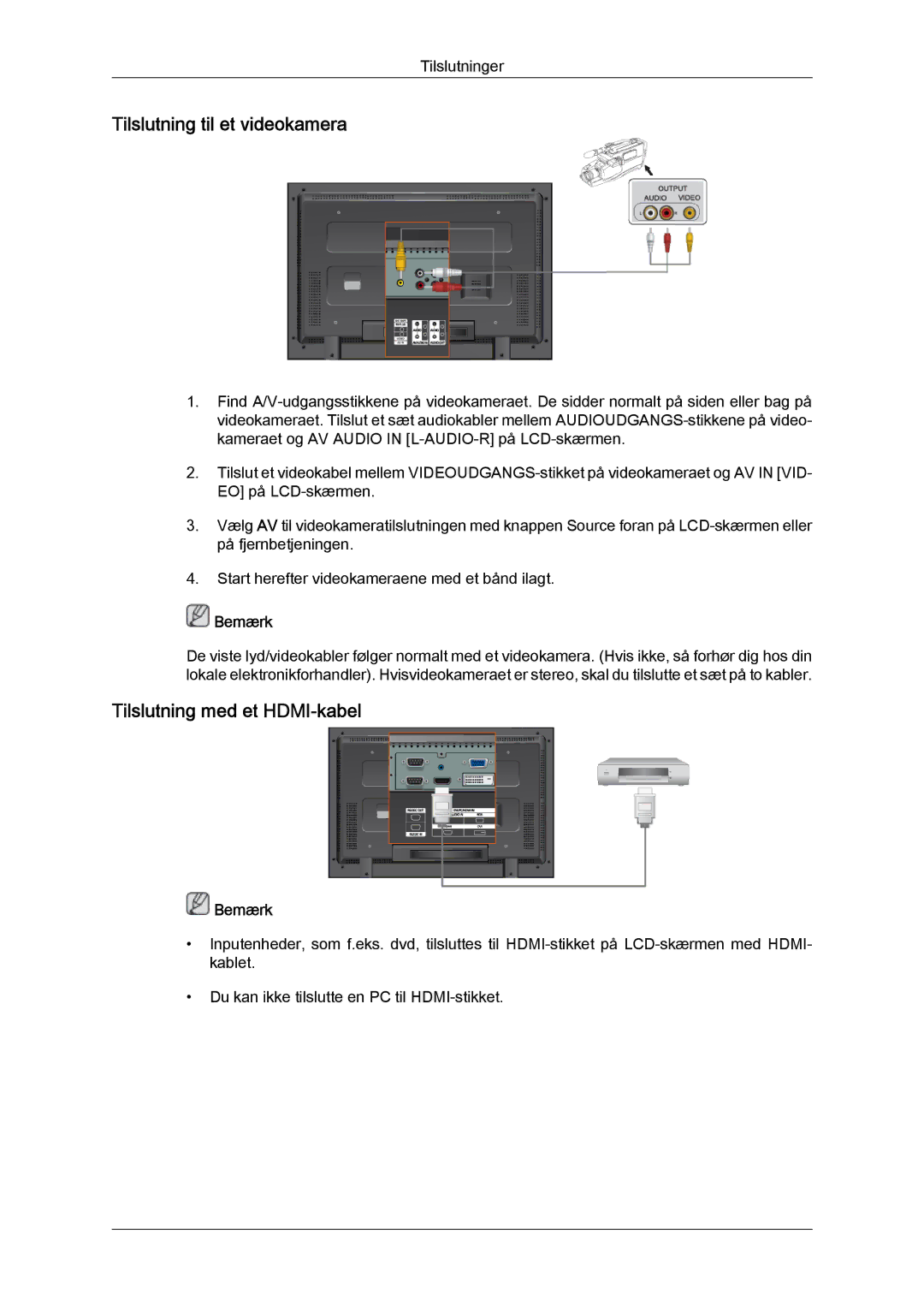 Samsung LH40MGPLBC/EN, LH46MGTLBC/EN, LH40MGTLBC/EN manual Tilslutning til et videokamera, Tilslutning med et HDMI-kabel 