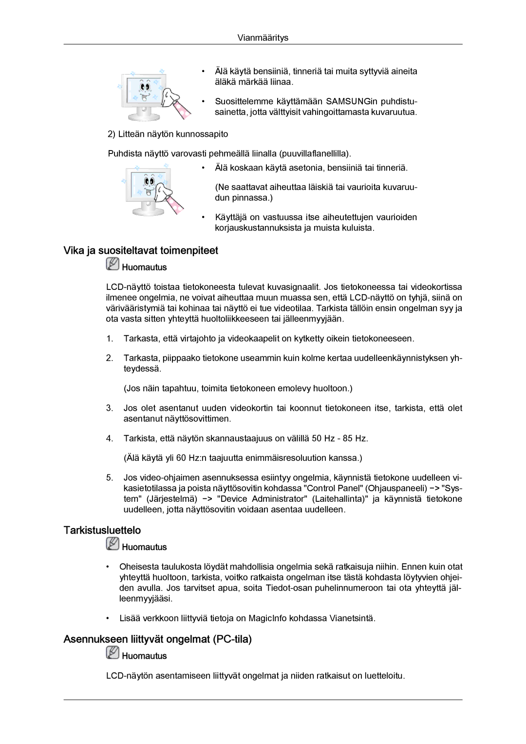 Samsung LH46MGTLBC/EN manual Vika ja suositeltavat toimenpiteet, Tarkistusluettelo, Asennukseen liittyvät ongelmat PC-tila 