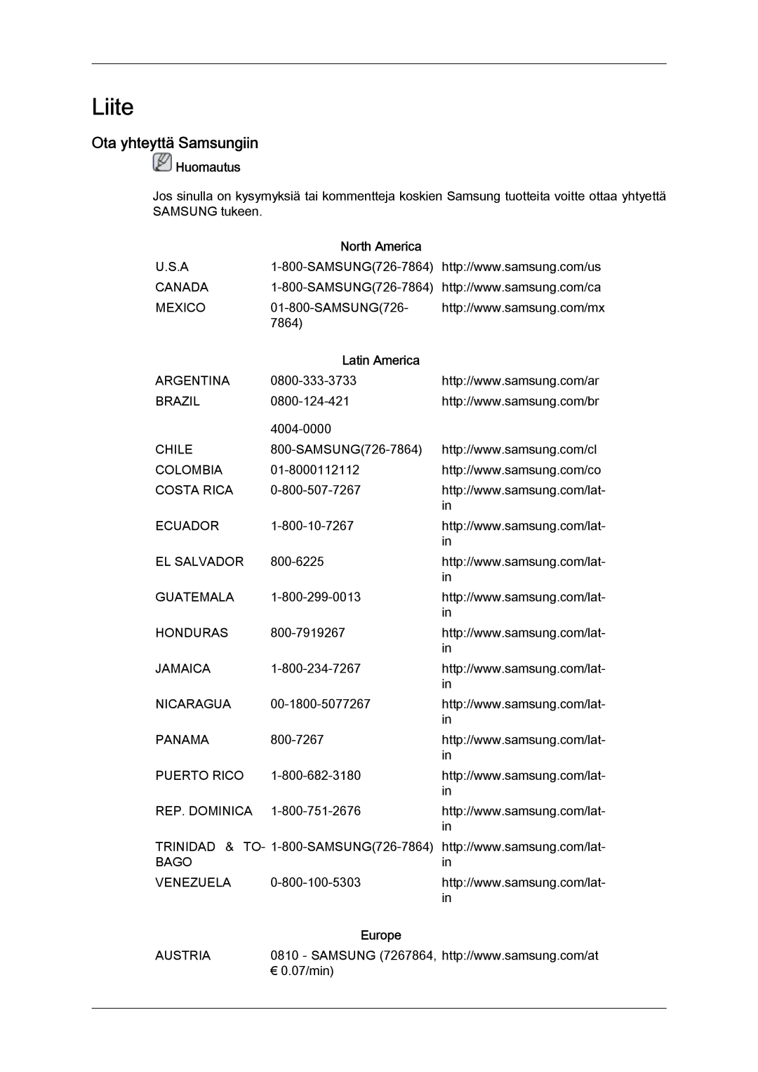 Samsung LH46MGPLBC/EN, LH46MGTLBC/EN, LH40MGTLBC/EN manual Ota yhteyttä Samsungiin, North America, Latin America, Europe 