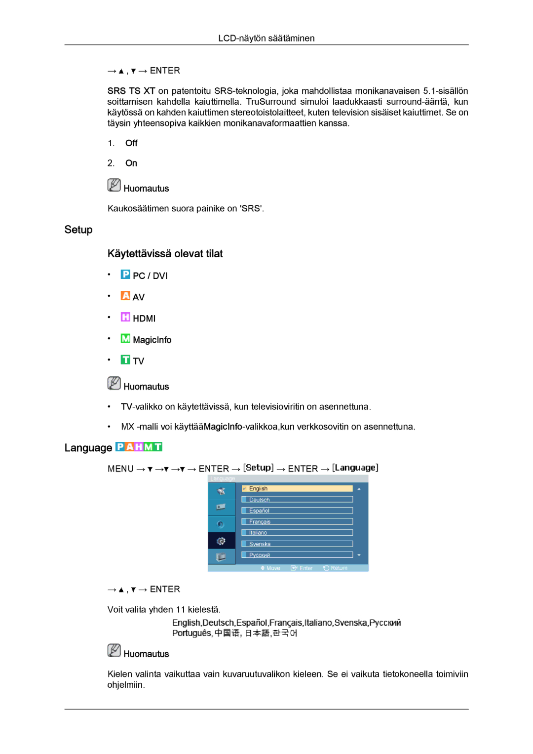 Samsung LH46MGTLBC/EN, LH40MGTLBC/EN, LH40MGPLBC/EN, LH46MGPLBC/EN Setup Käytettävissä olevat tilat, Language, Off Huomautus 