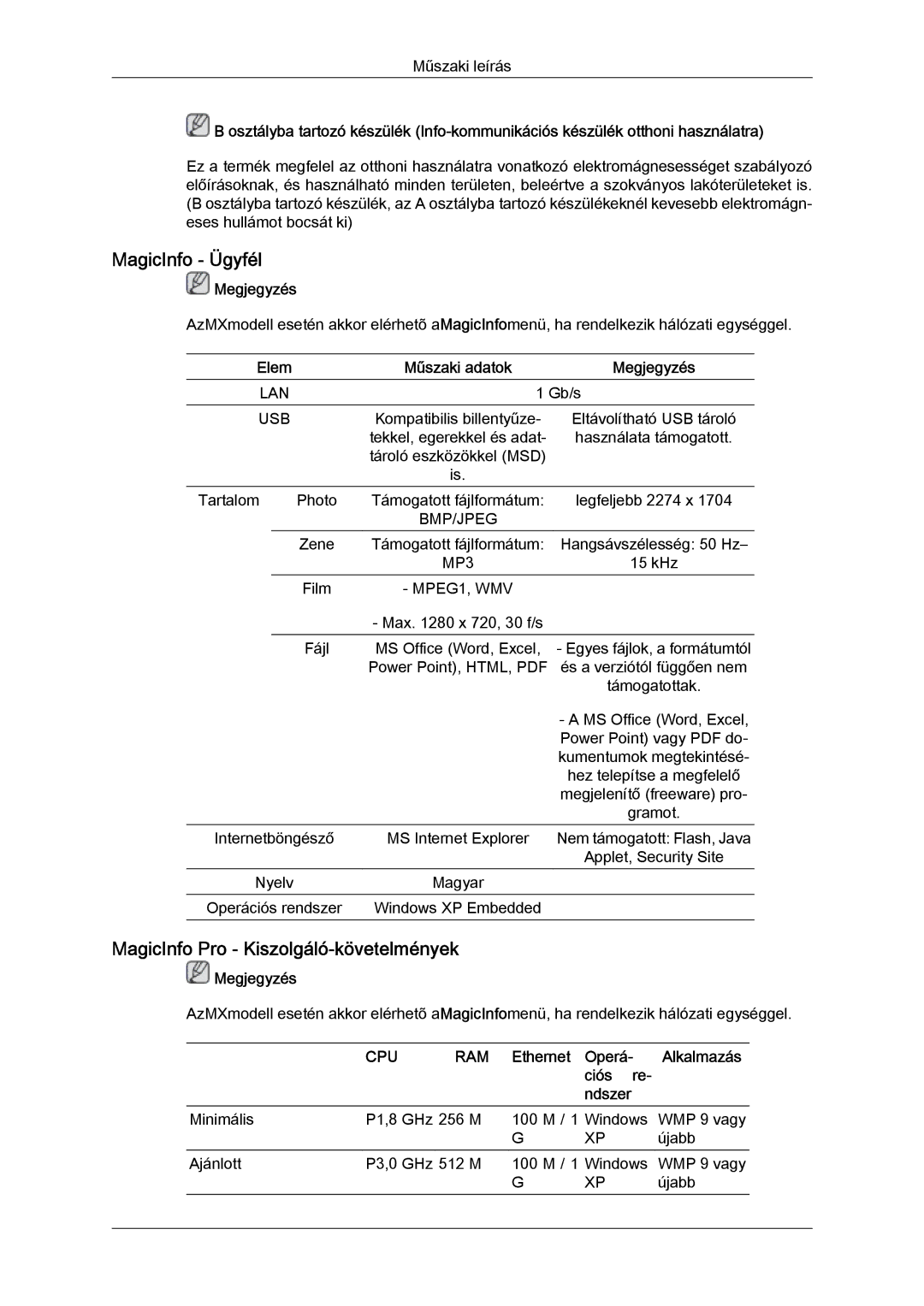 Samsung LH46MGTLBC/EN manual MagicInfo Ügyfél, MagicInfo Pro Kiszolgáló-követelmények, Ethernet Operá, Ciós re Ndszer 