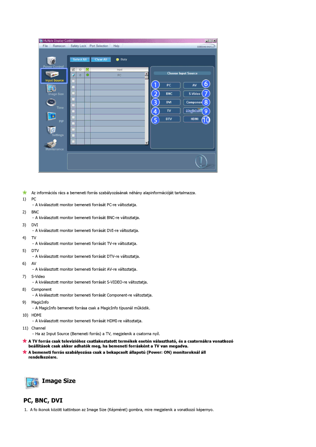 Samsung LH46MGPLBC/EN, LH46MGTLBC/EN, LH40MGTLBC/EN, LH40MGPLBC/EN manual Image Size, Pc, Bnc, Dvi 