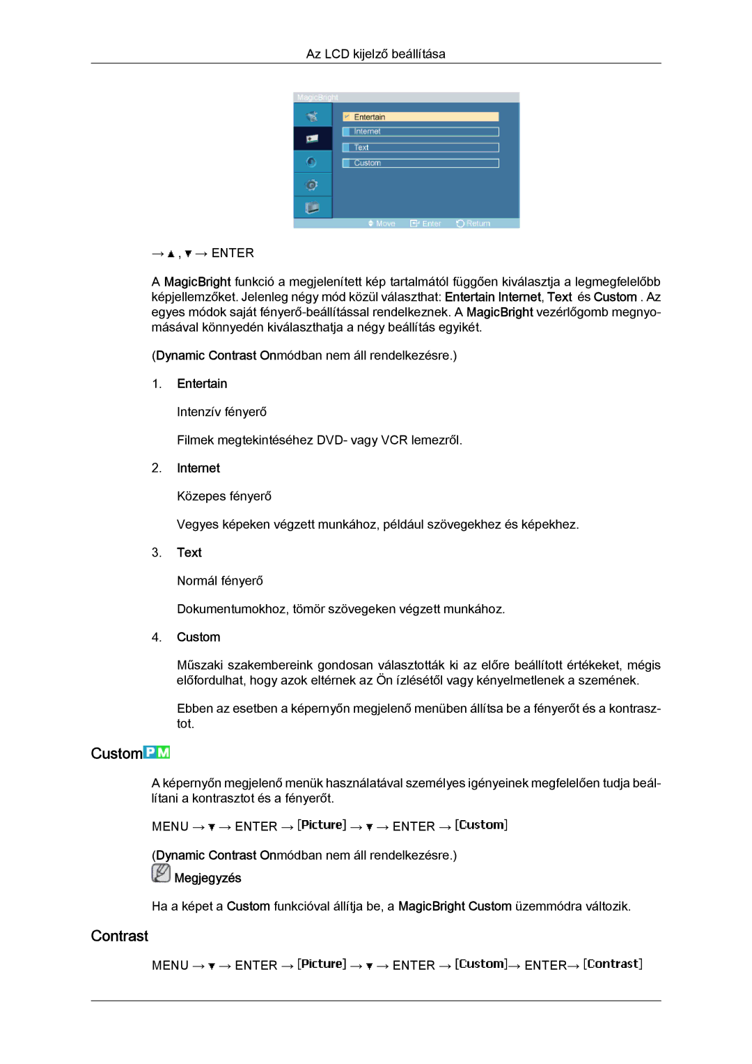 Samsung LH46MGPLBC/EN, LH46MGTLBC/EN, LH40MGTLBC/EN, LH40MGPLBC/EN manual Custom, Contrast 