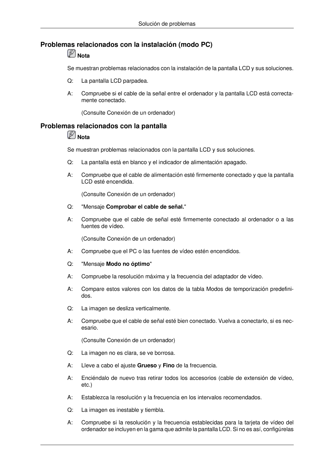 Samsung LH40MRPLBF/EN manual Problemas relacionados con la instalación modo PC, Problemas relacionados con la pantalla 