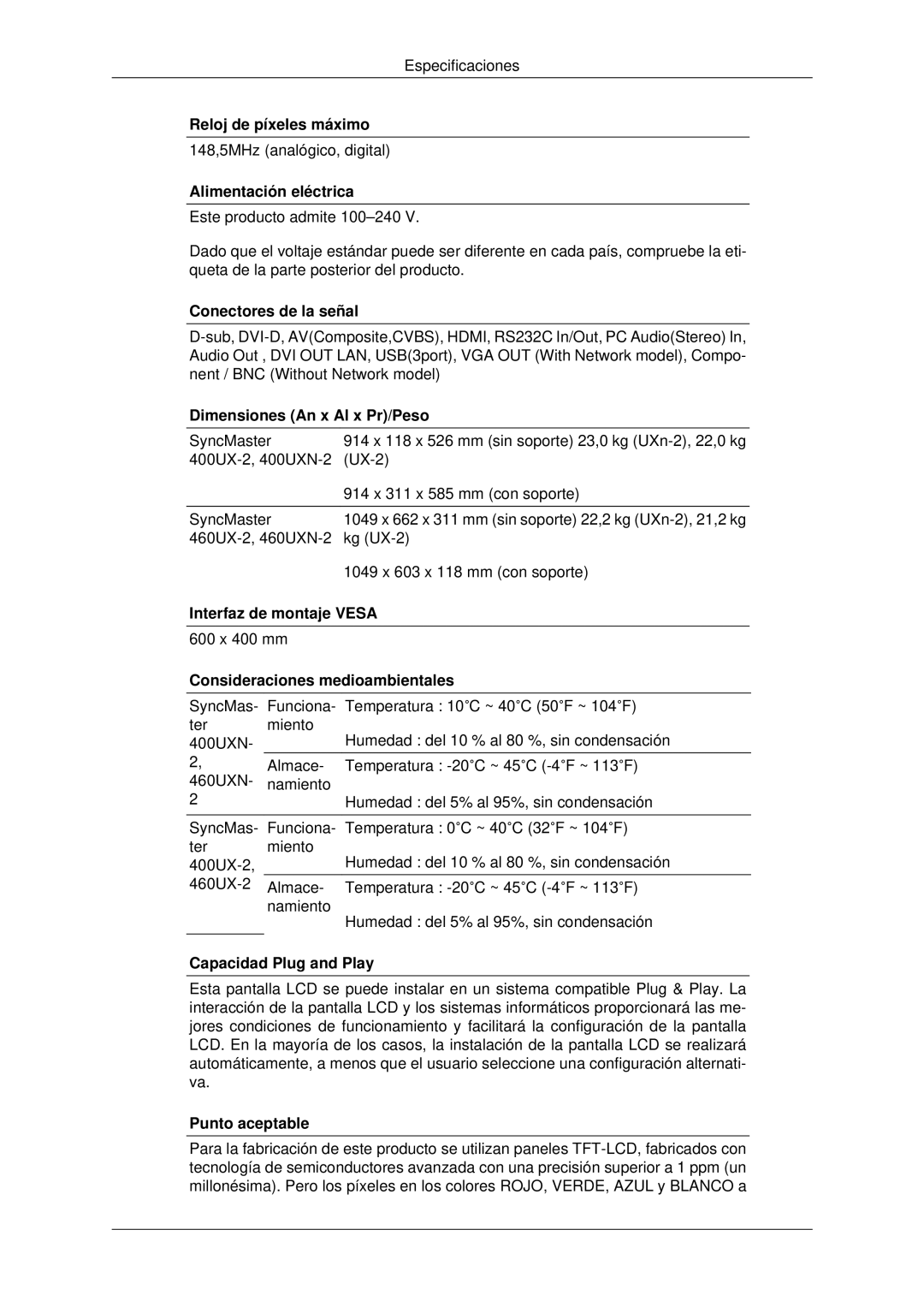 Samsung LH40MRPLBF/EN Reloj de píxeles máximo, Alimentación eléctrica, Conectores de la señal, Interfaz de montaje Vesa 