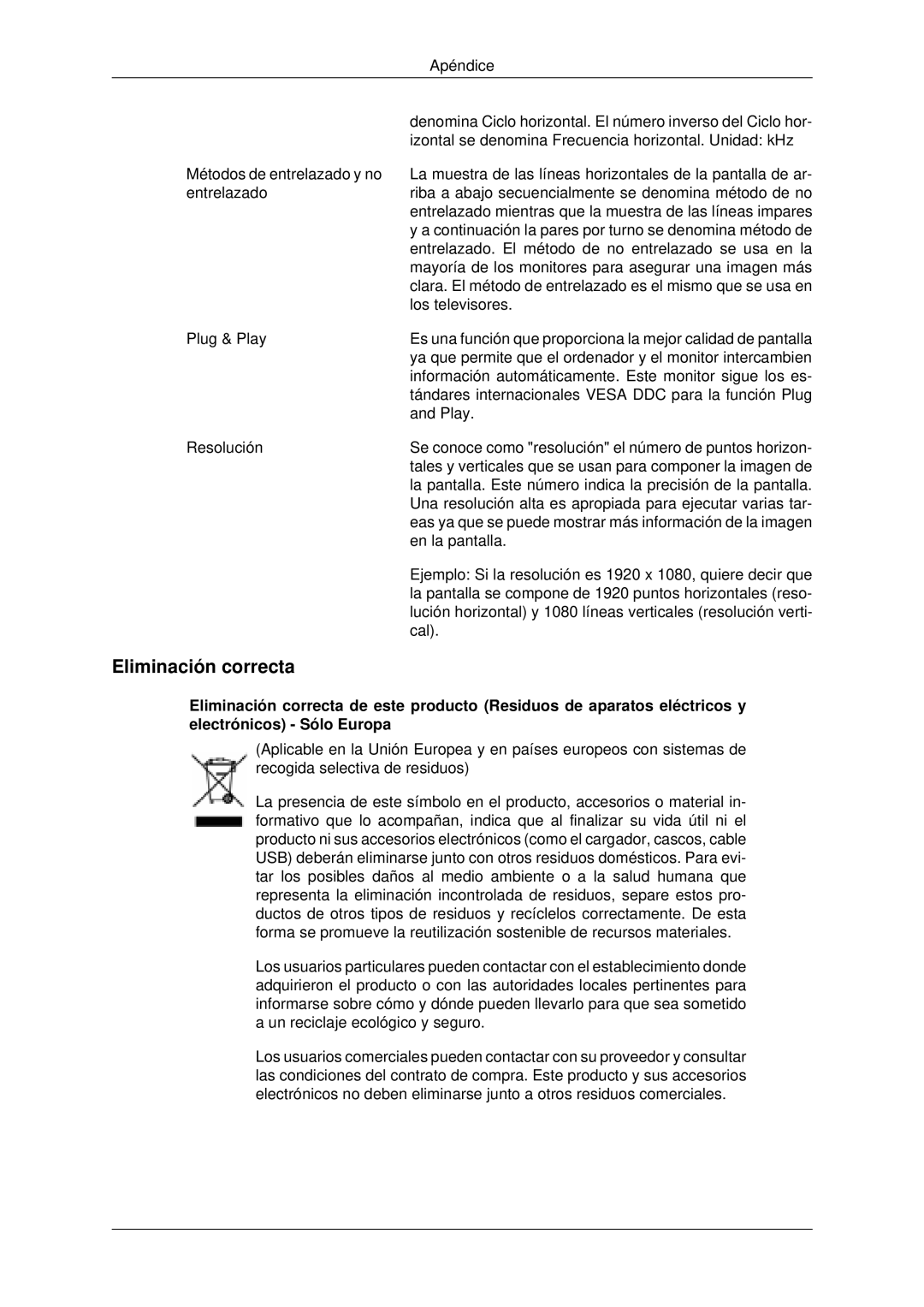 Samsung LH46MRTLBC/EN, LH46MRPLBF/EN, LH40MRTLBC/EN, LH40MRPLBF/EN, LH46MSTLBB/EN manual Eliminación correcta 