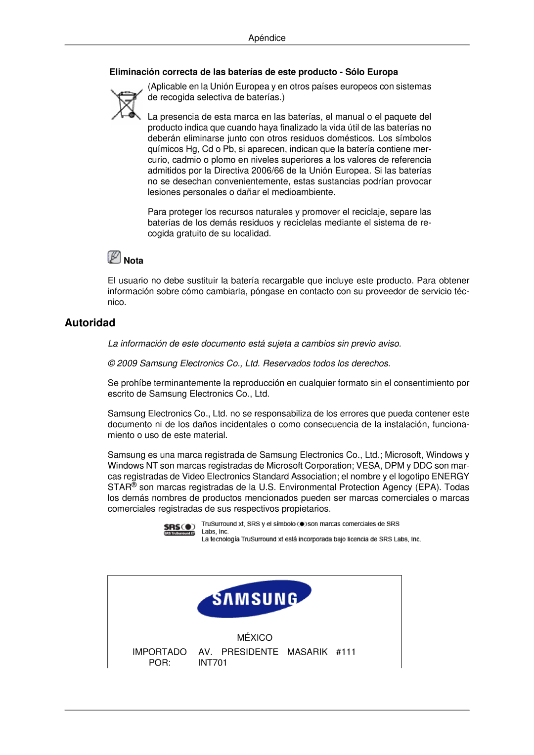 Samsung LH46MSTLBB/EN, LH46MRPLBF/EN, LH40MRTLBC/EN, LH40MRPLBF/EN, LH46MRTLBC/EN manual Autoridad, Nota 