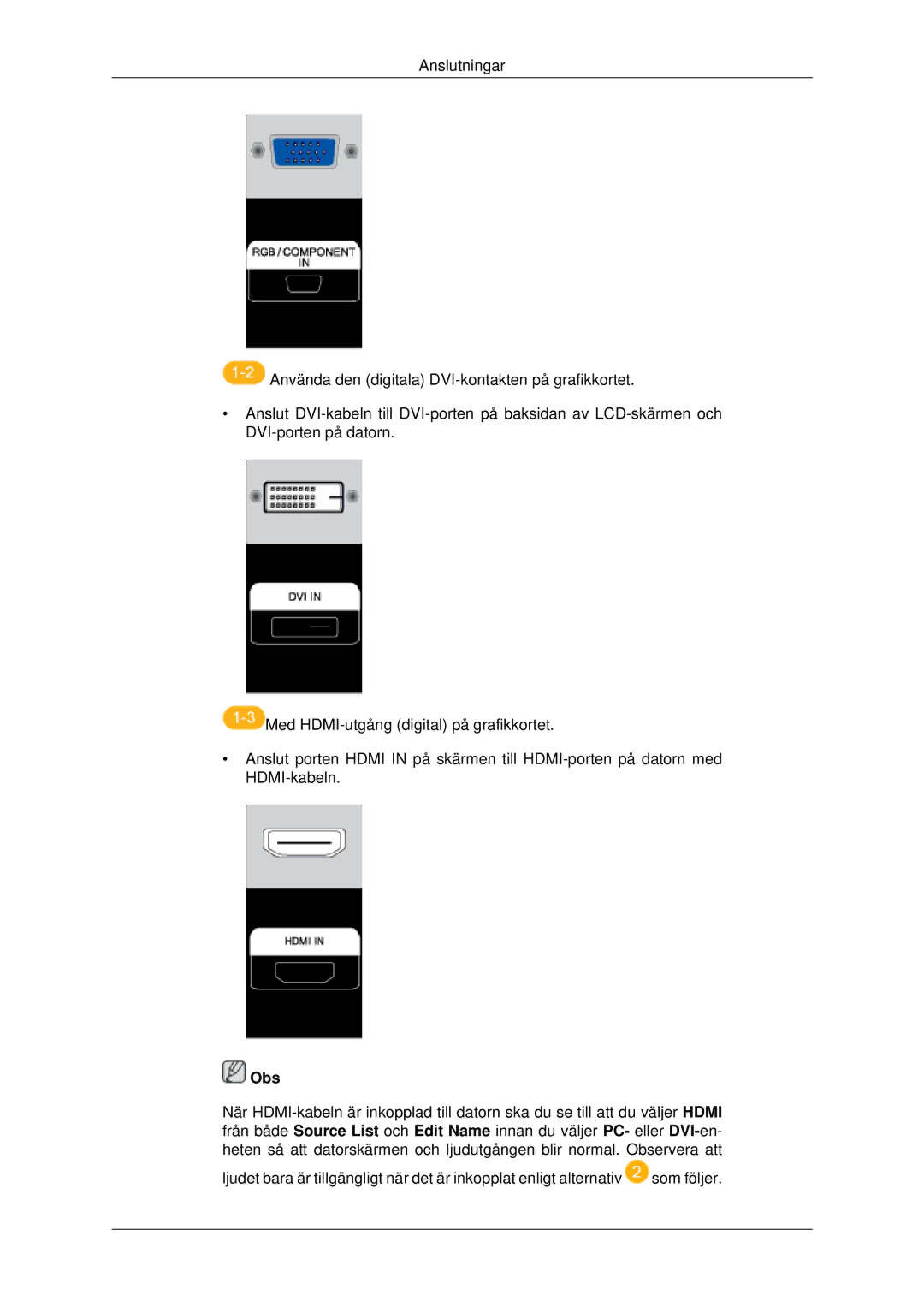 Samsung LH40MRPLBF/EN, LH46MRPLBF/EN, LH40MRTLBC/EN, LH46MRTLBC/EN, LH46MSTLBB/EN manual Obs 