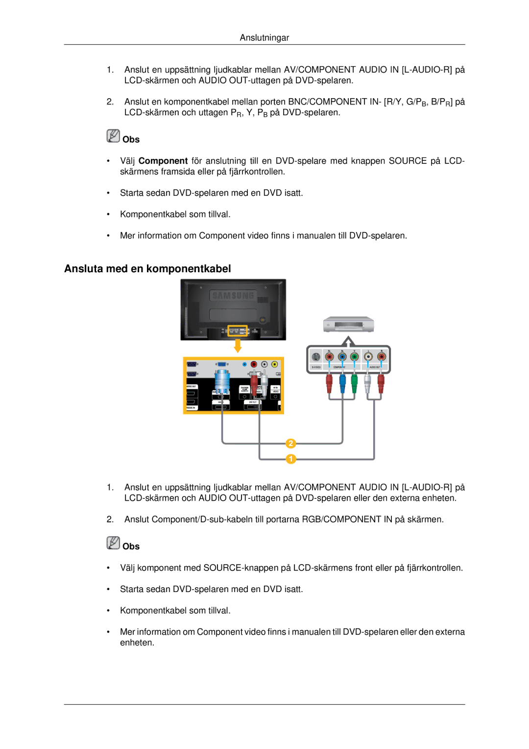 Samsung LH46MRPLBF/EN, LH40MRTLBC/EN, LH40MRPLBF/EN, LH46MRTLBC/EN, LH46MSTLBB/EN manual Ansluta med en komponentkabel 