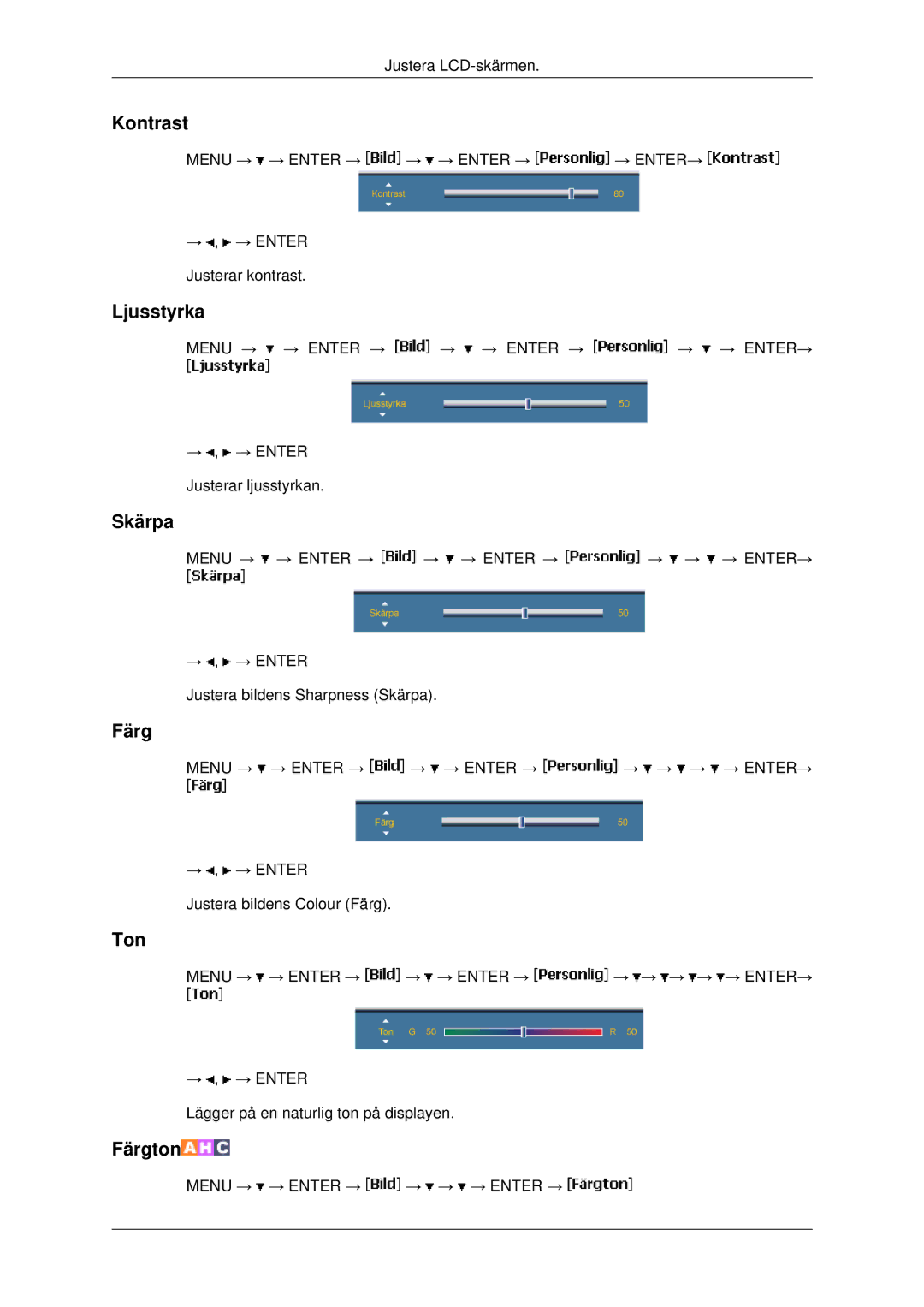 Samsung LH40MRPLBF/EN, LH46MRPLBF/EN, LH40MRTLBC/EN, LH46MRTLBC/EN, LH46MSTLBB/EN manual Färg, Ton 