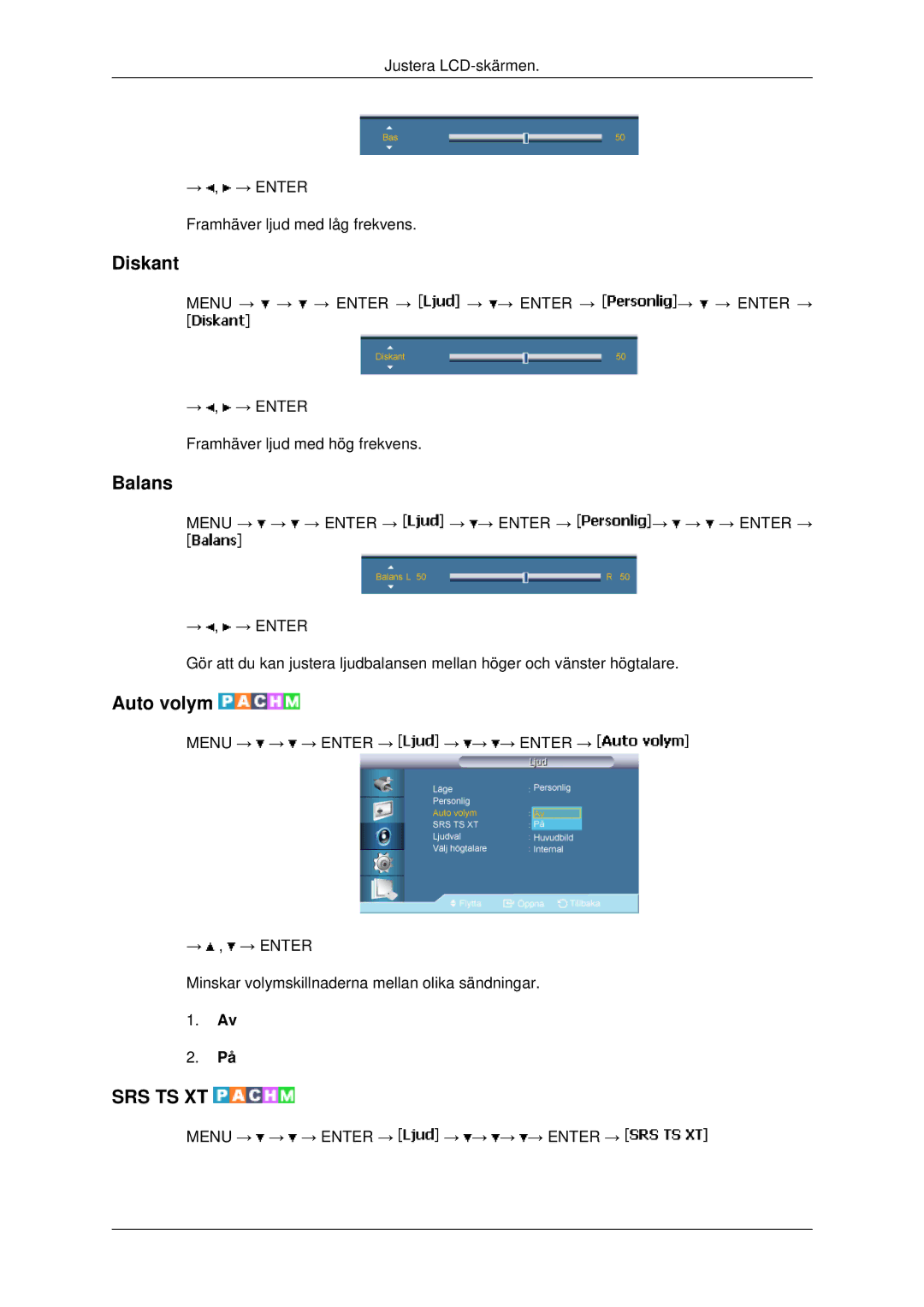 Samsung LH46MSTLBB/EN, LH46MRPLBF/EN, LH40MRTLBC/EN, LH40MRPLBF/EN, LH46MRTLBC/EN manual Diskant, Balans, Auto volym 