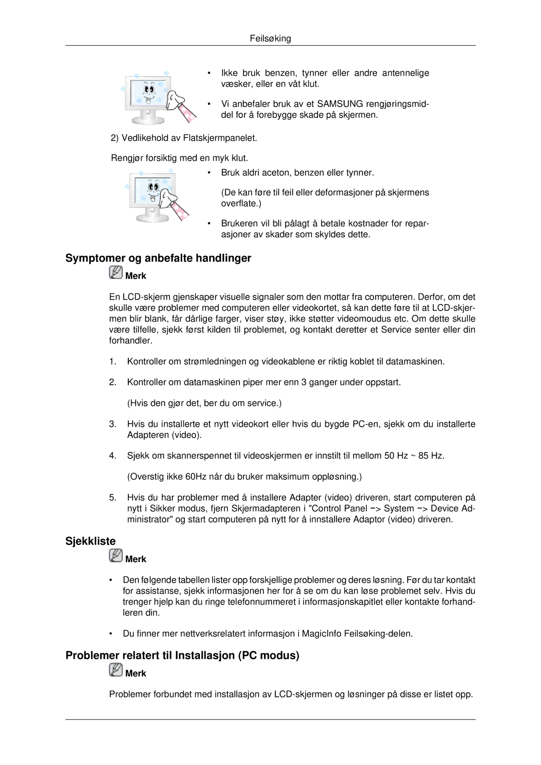 Samsung LH46MSTLBB/EN manual Symptomer og anbefalte handlinger, Sjekkliste, Problemer relatert til Installasjon PC modus 