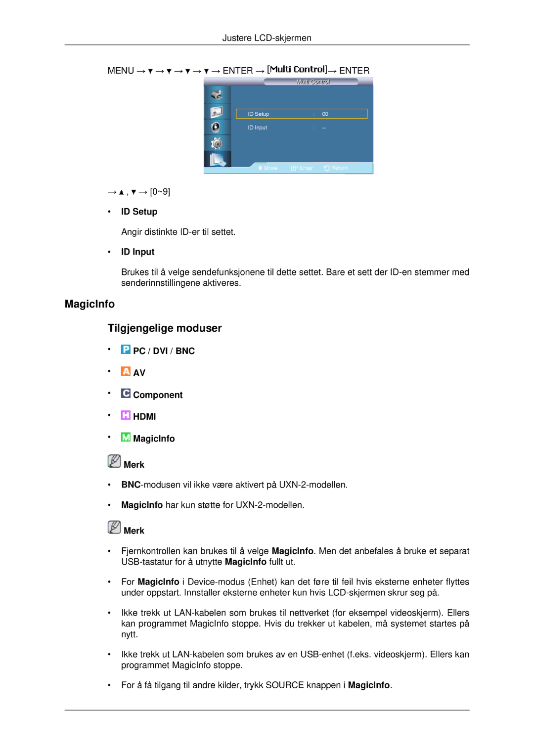 Samsung LH46MSTLBB/EN, LH46MRPLBF/EN, LH40MRTLBC/EN, LH40MRPLBF/EN manual MagicInfo Tilgjengelige moduser, ID Setup, ID Input 